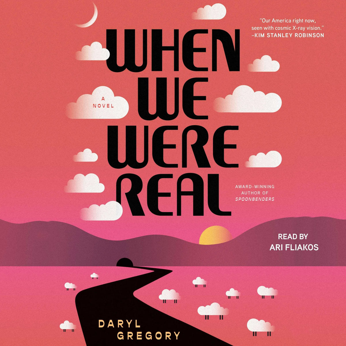 When We Were Real