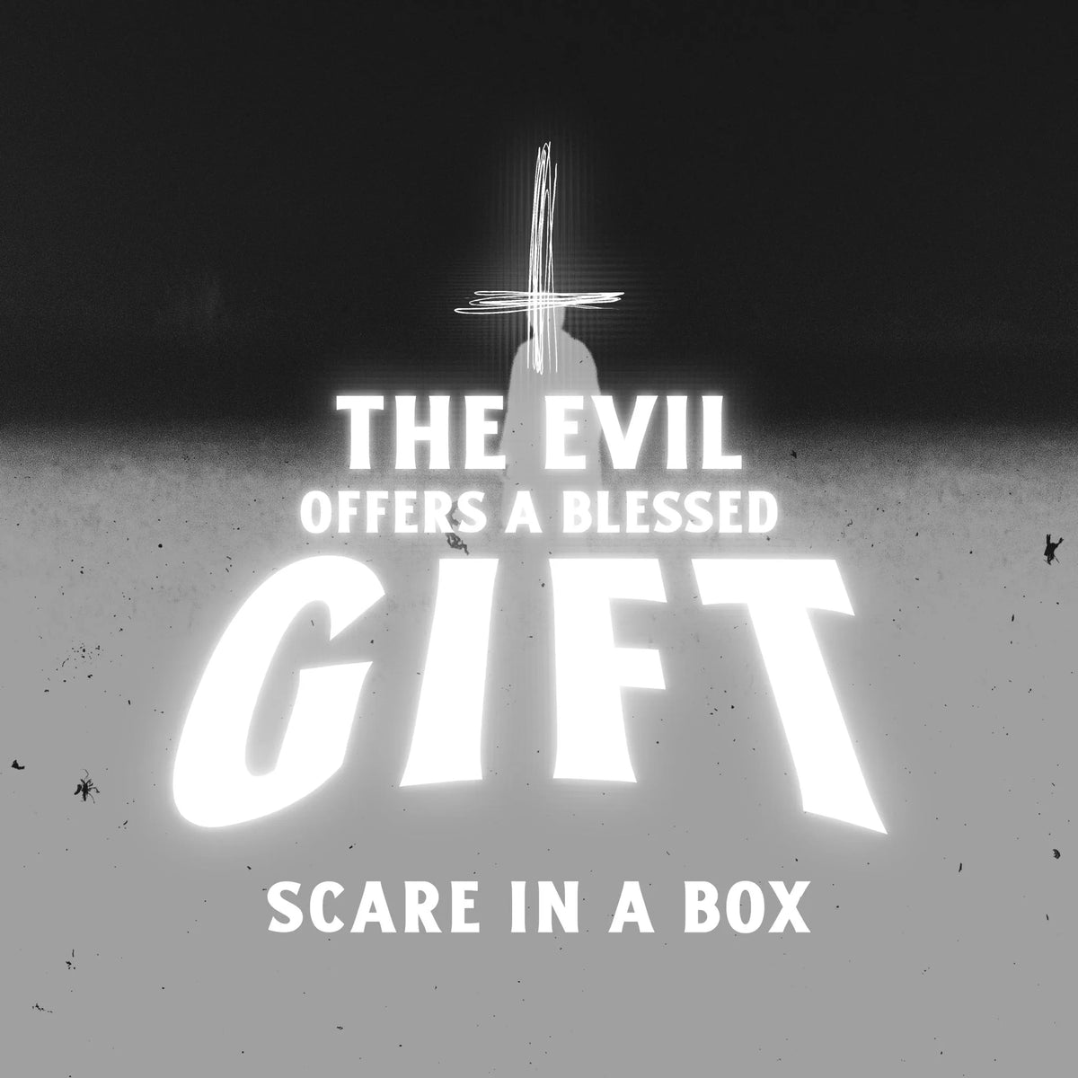 The Evil Offers a Blessed Gift