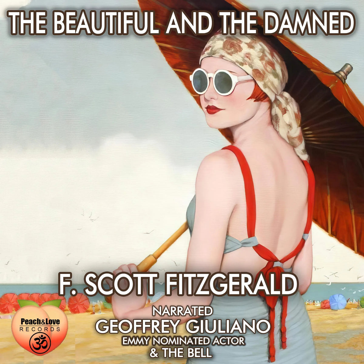 The Beautiful and the Damned