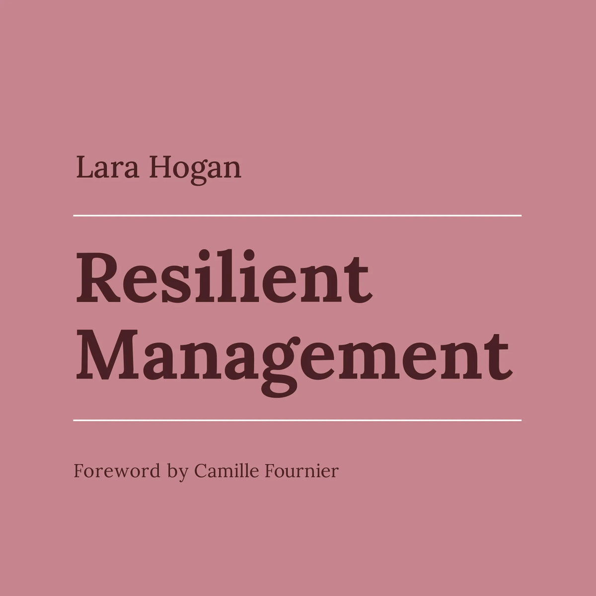 Resilient Management