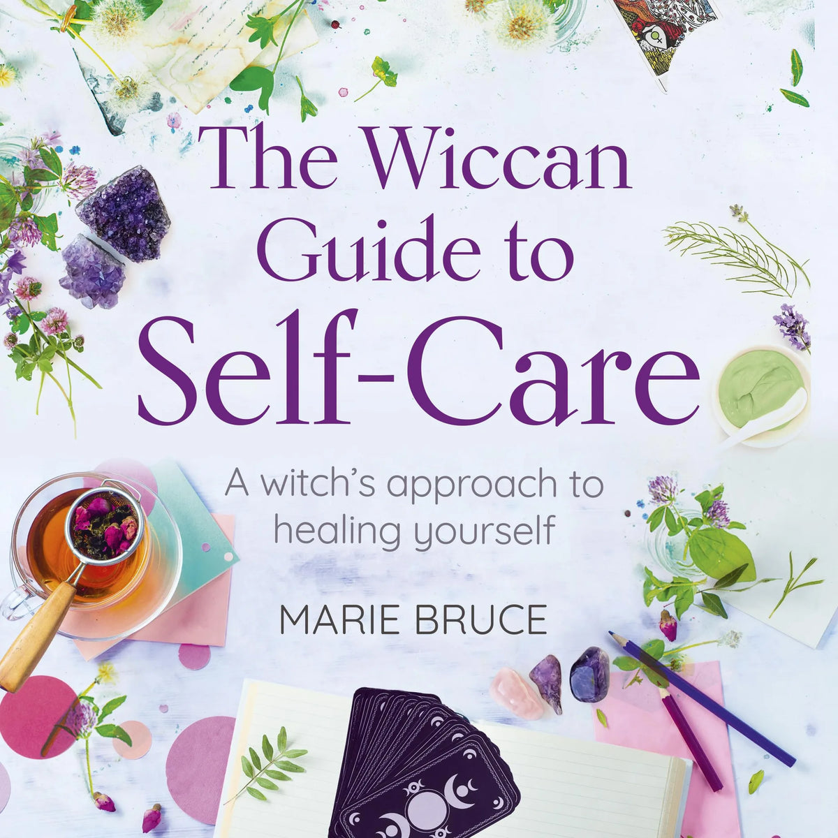 The Wiccan Guide to Self-Care