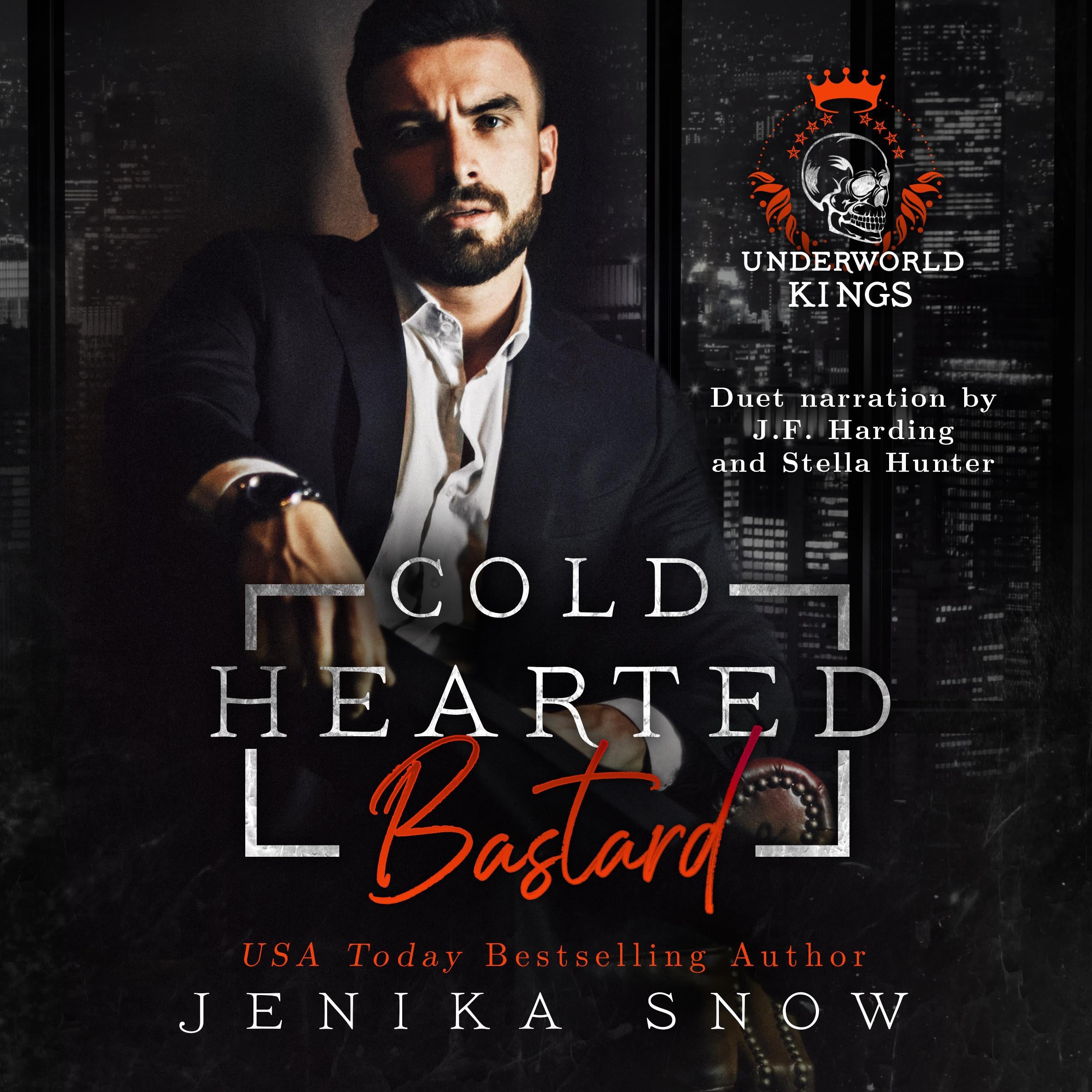 Coldhearted Bastard