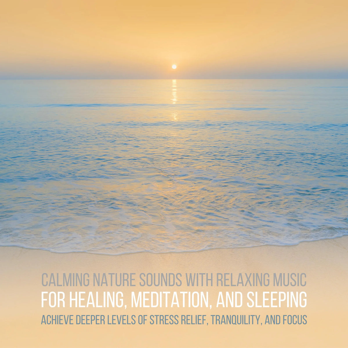 Calming Nature Sounds with Relaxing Music for Stress Relief, Meditation, Sleeping