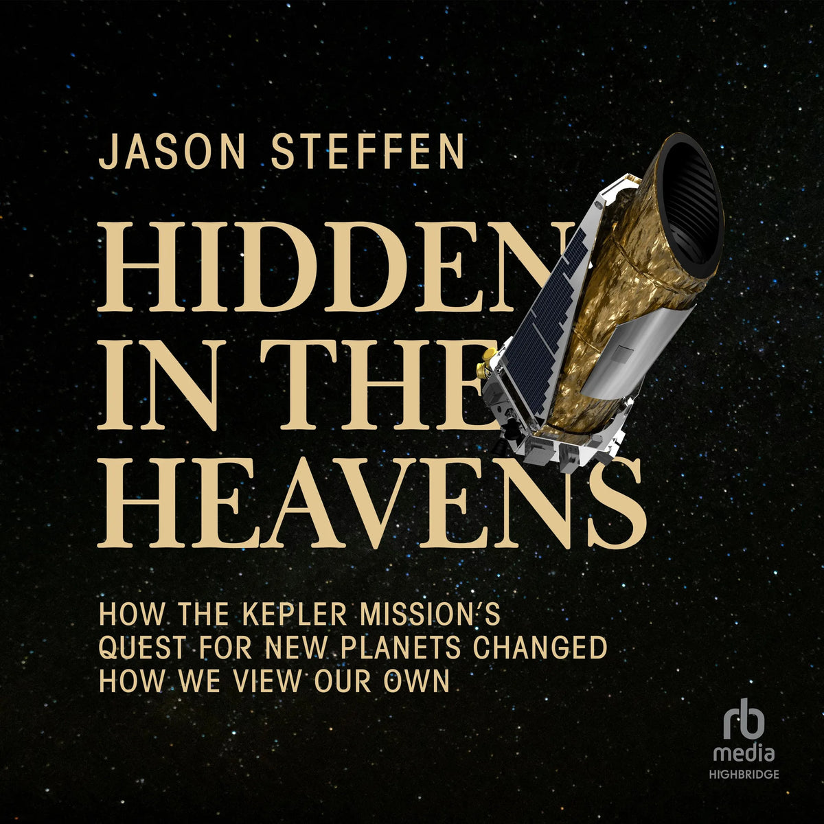 Hidden in the Heavens