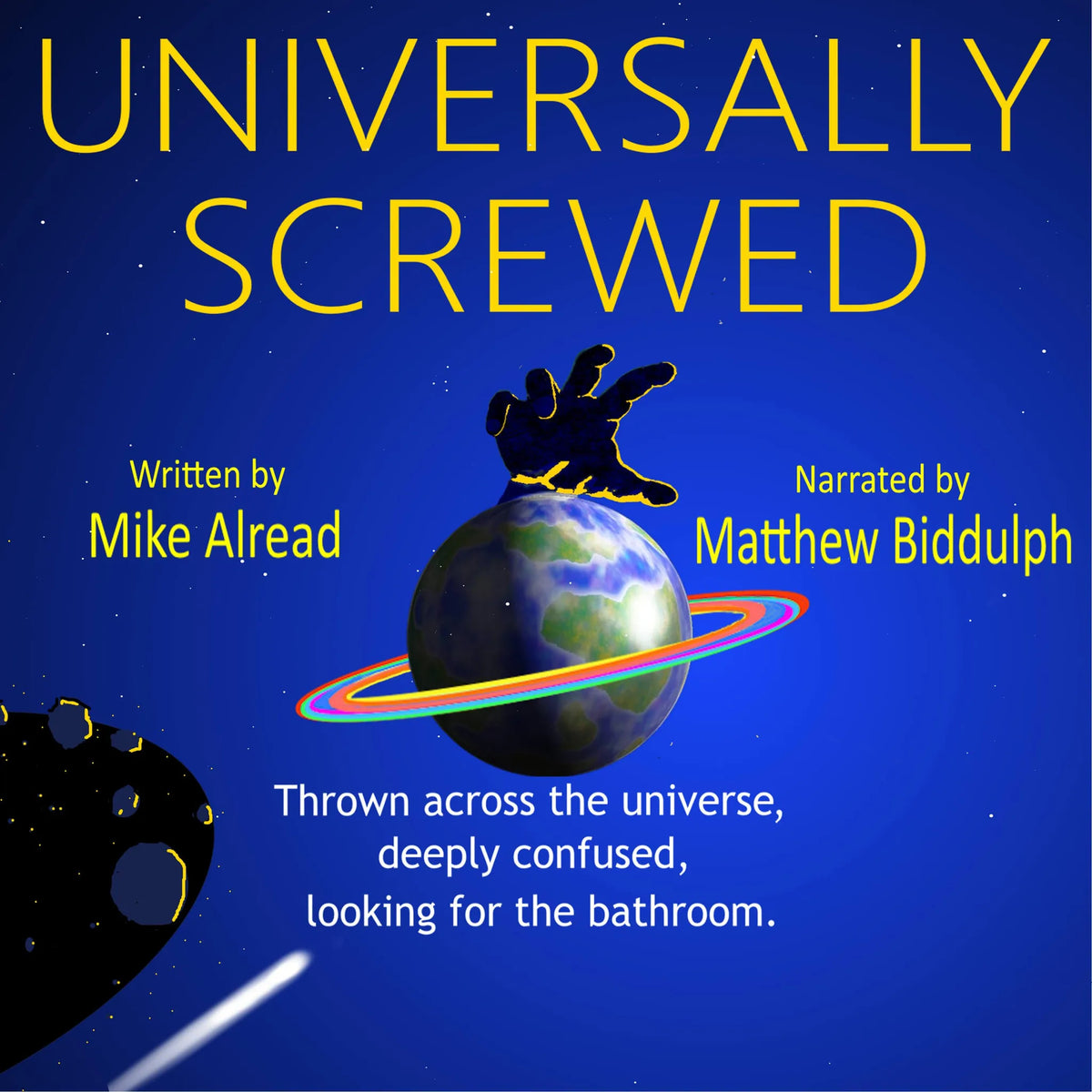 Universally Screwed