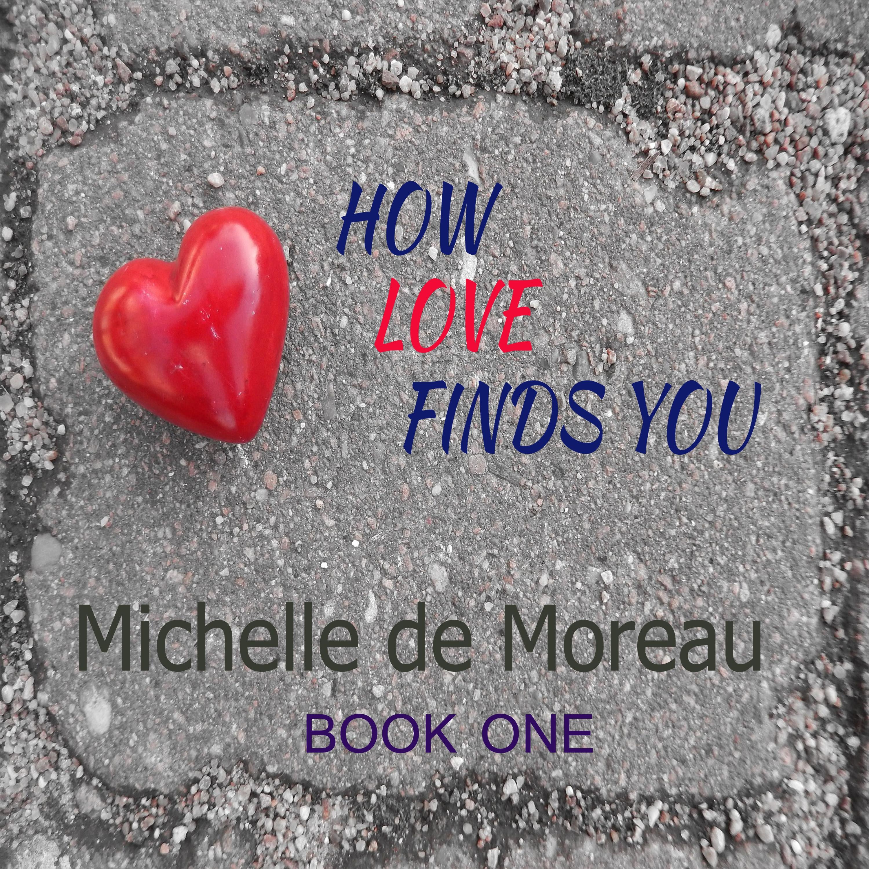 How Love Finds You