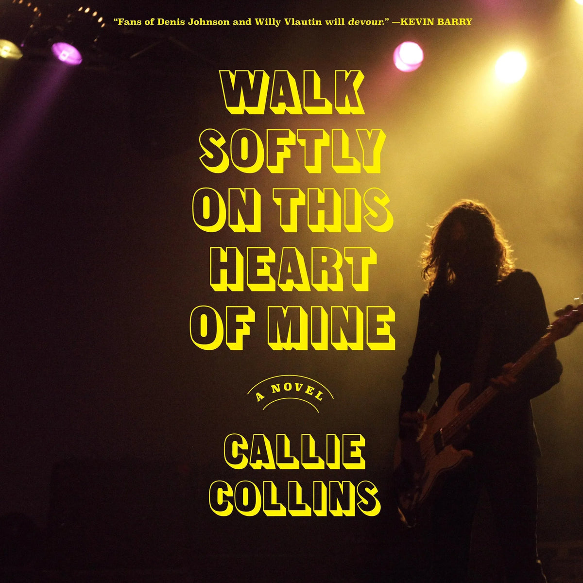 Walk Softly on This Heart of Mine
