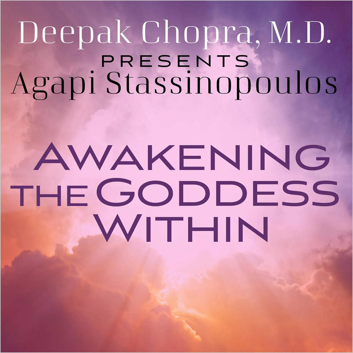 Awakening the Goddess Within