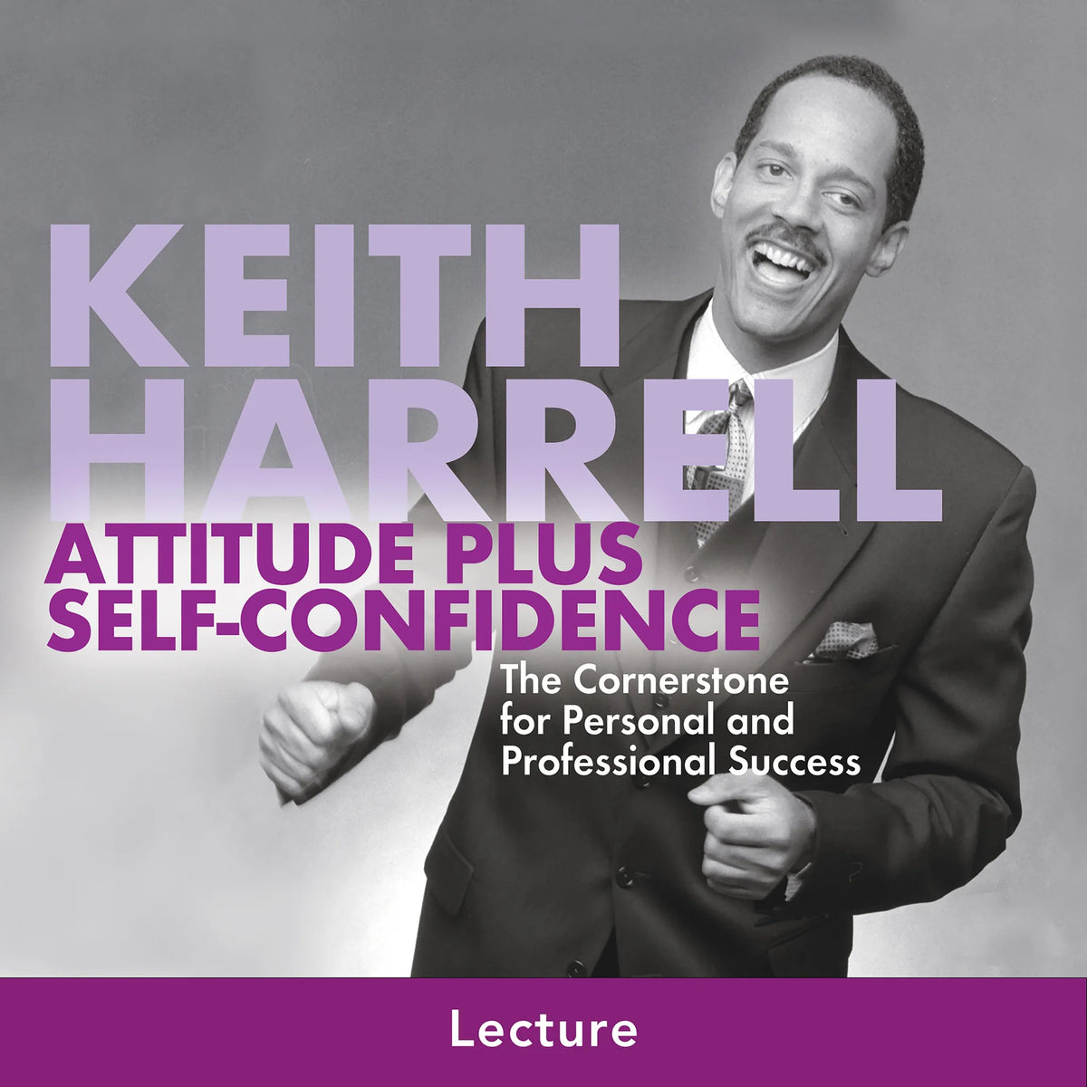 Attitude Plus Self-Confidence