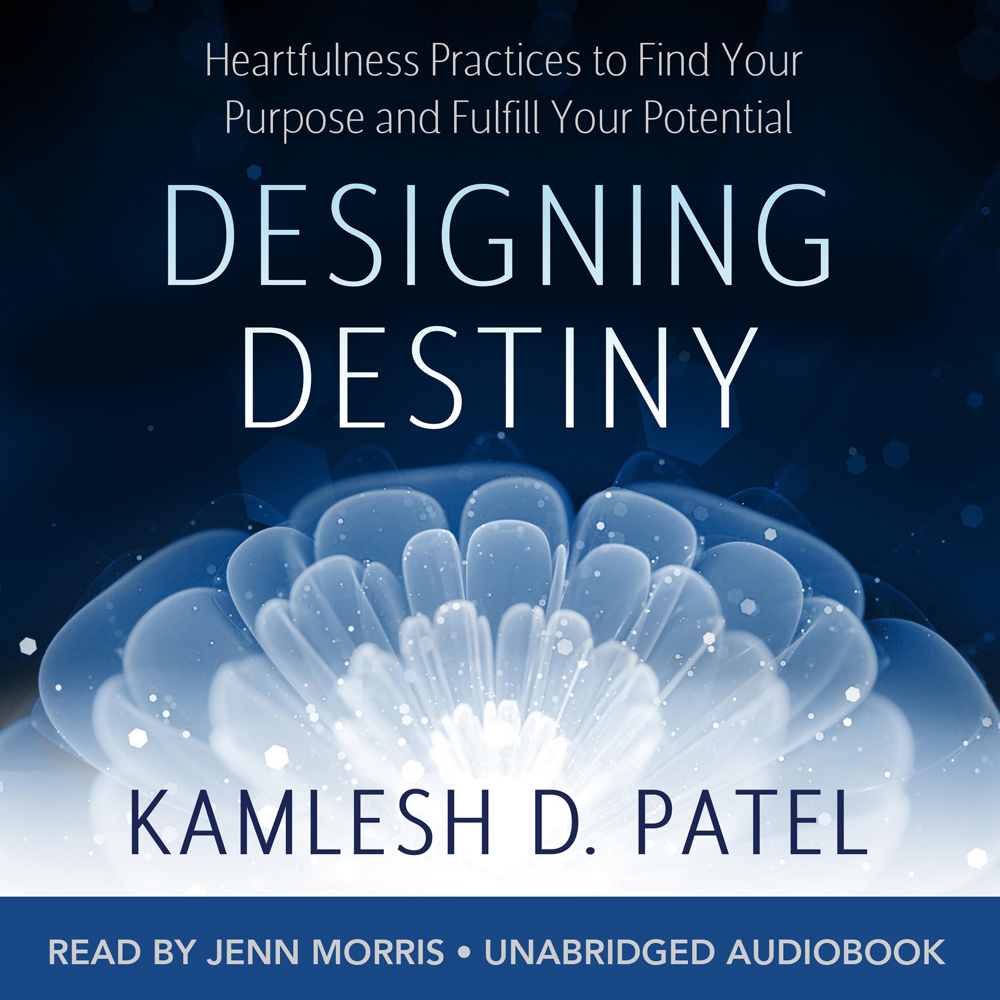 Designing Destiny