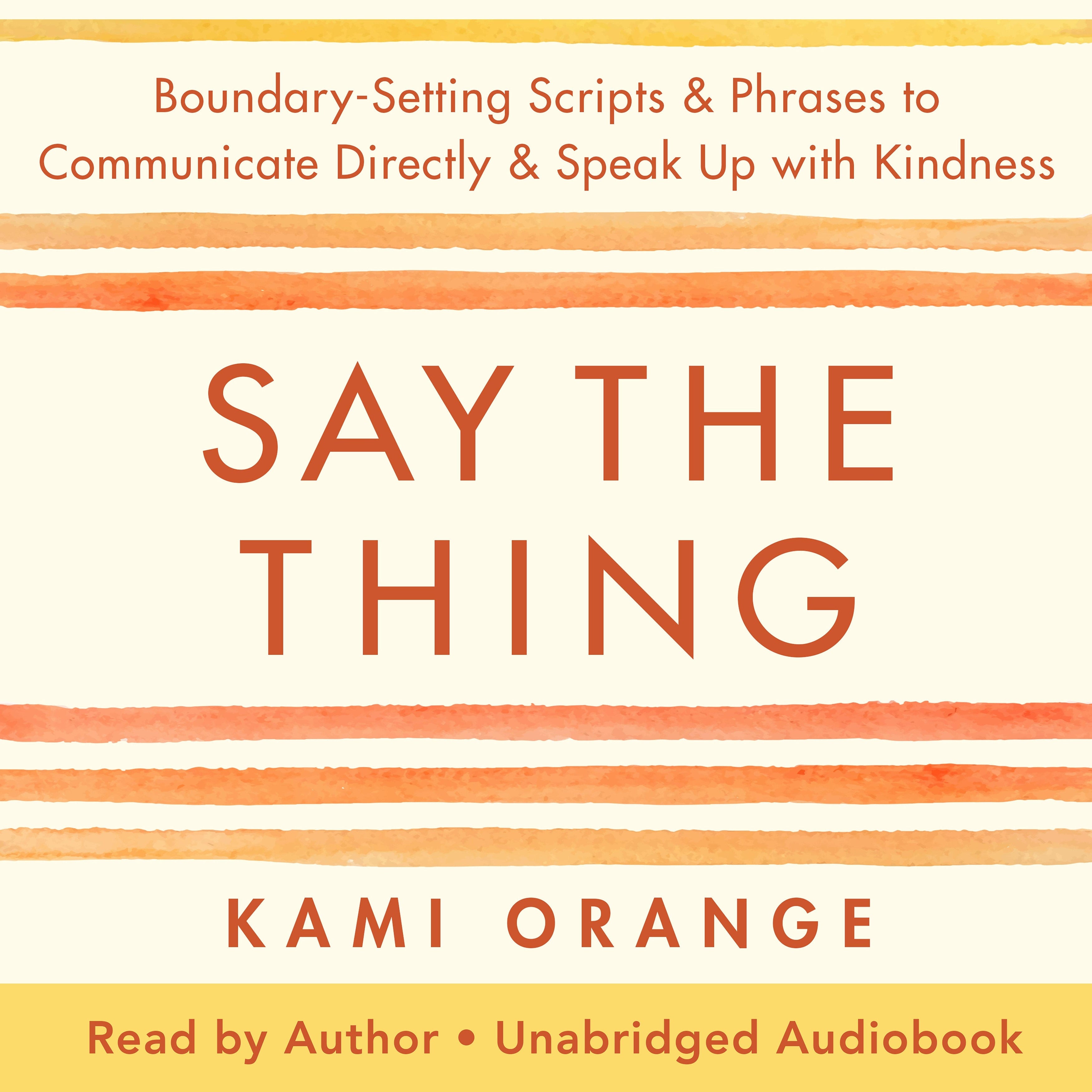 Say the Thing