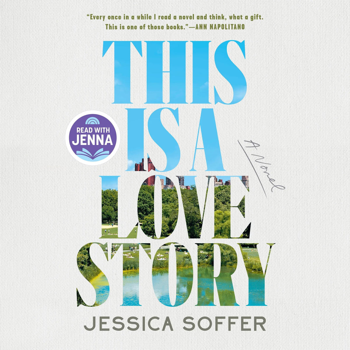 This Is a Love Story: A Read with Jenna Pick