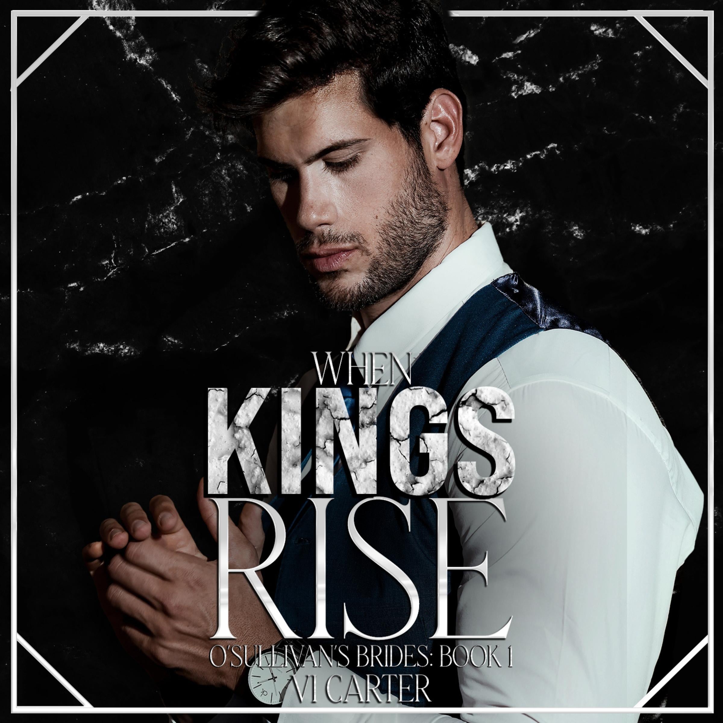 When Kings Rise