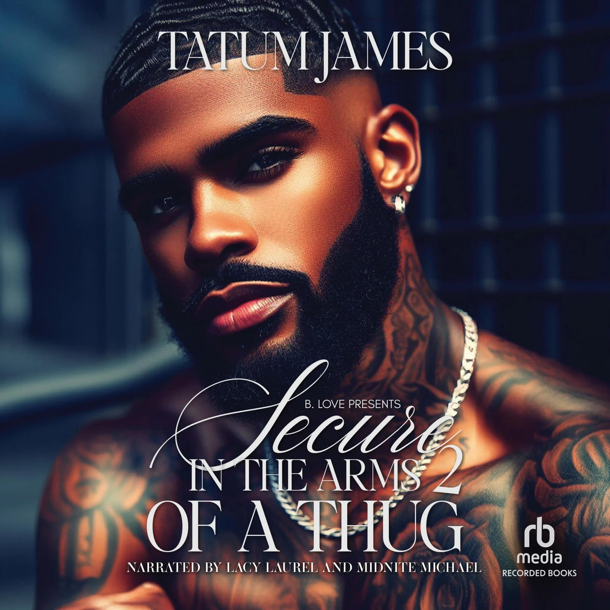 Secure in the Arms of a Thug 2