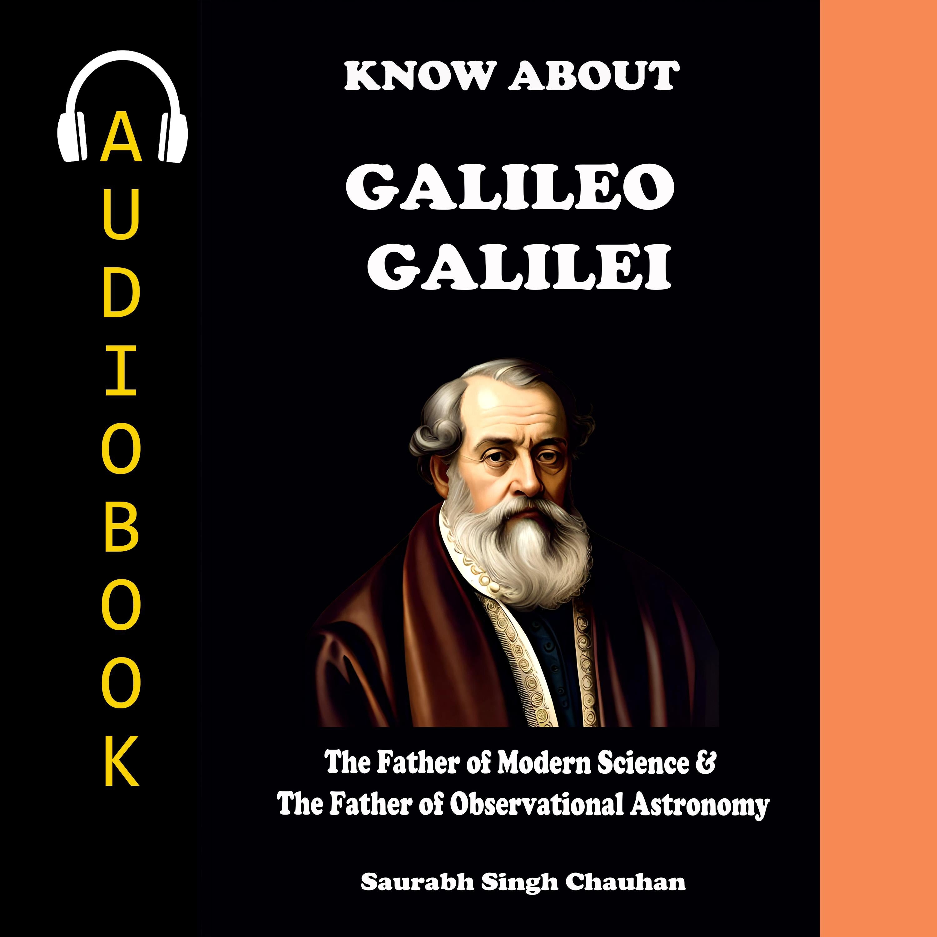 KNOW ABOUT "GALILEO GALILEI"