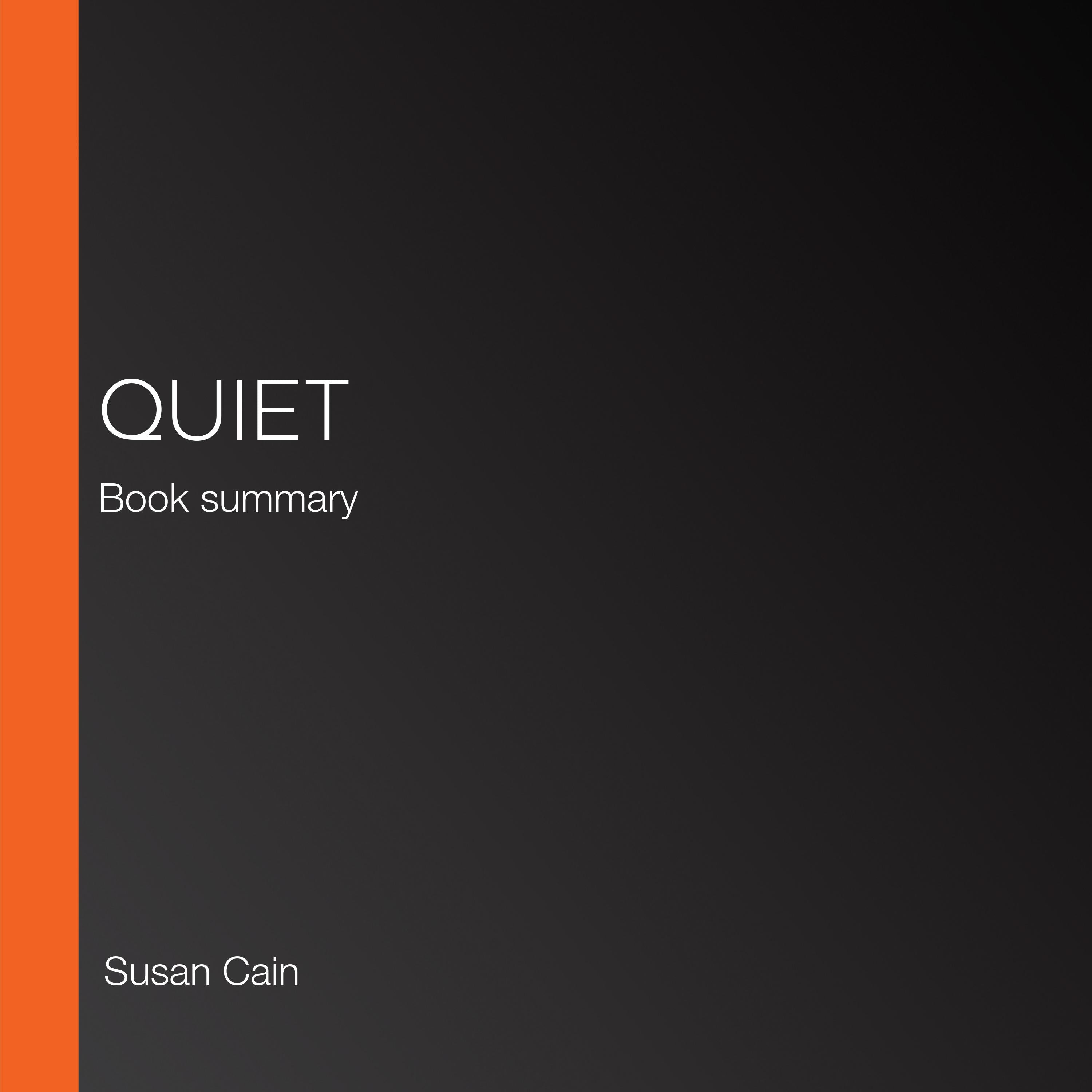 Quiet