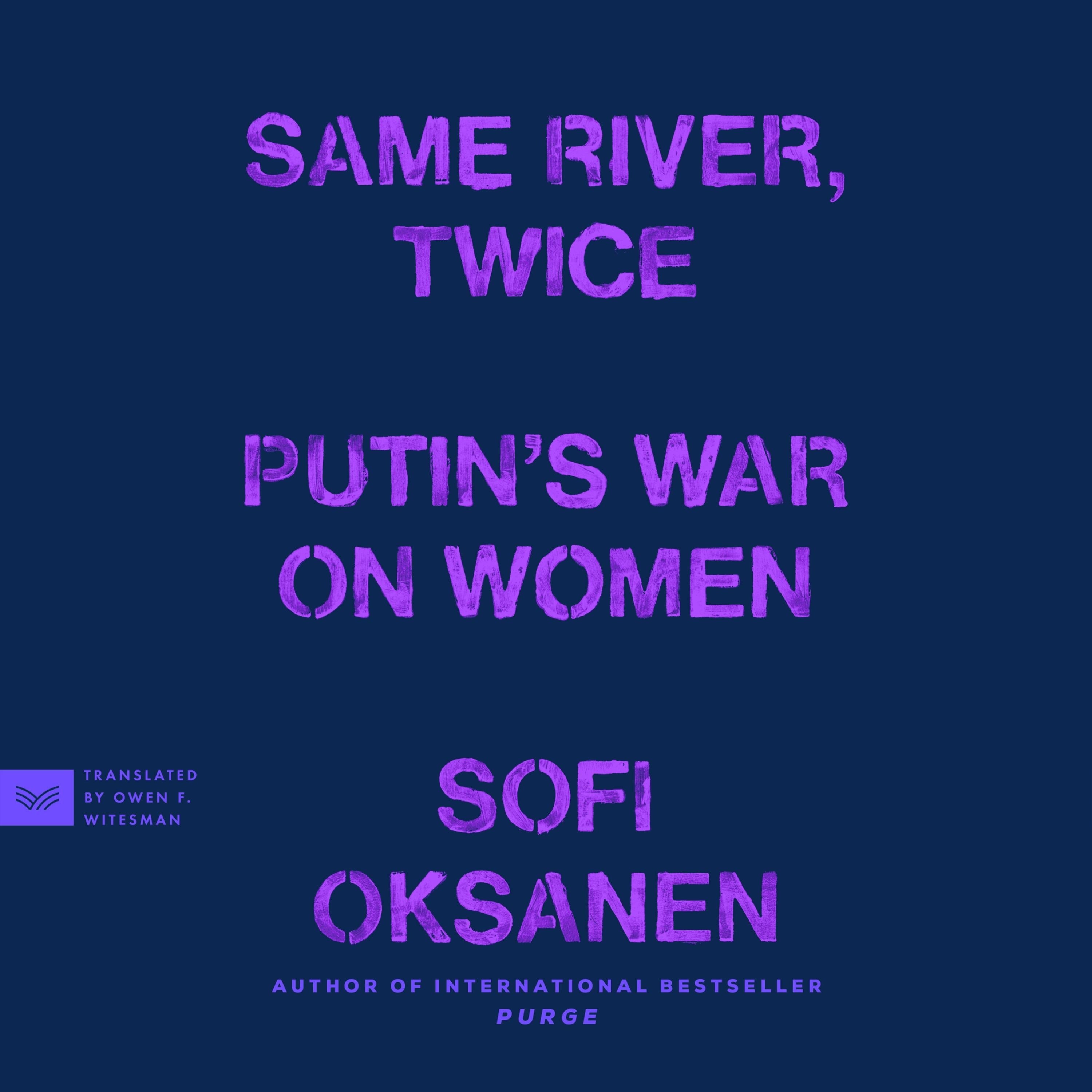 Same River, Twice