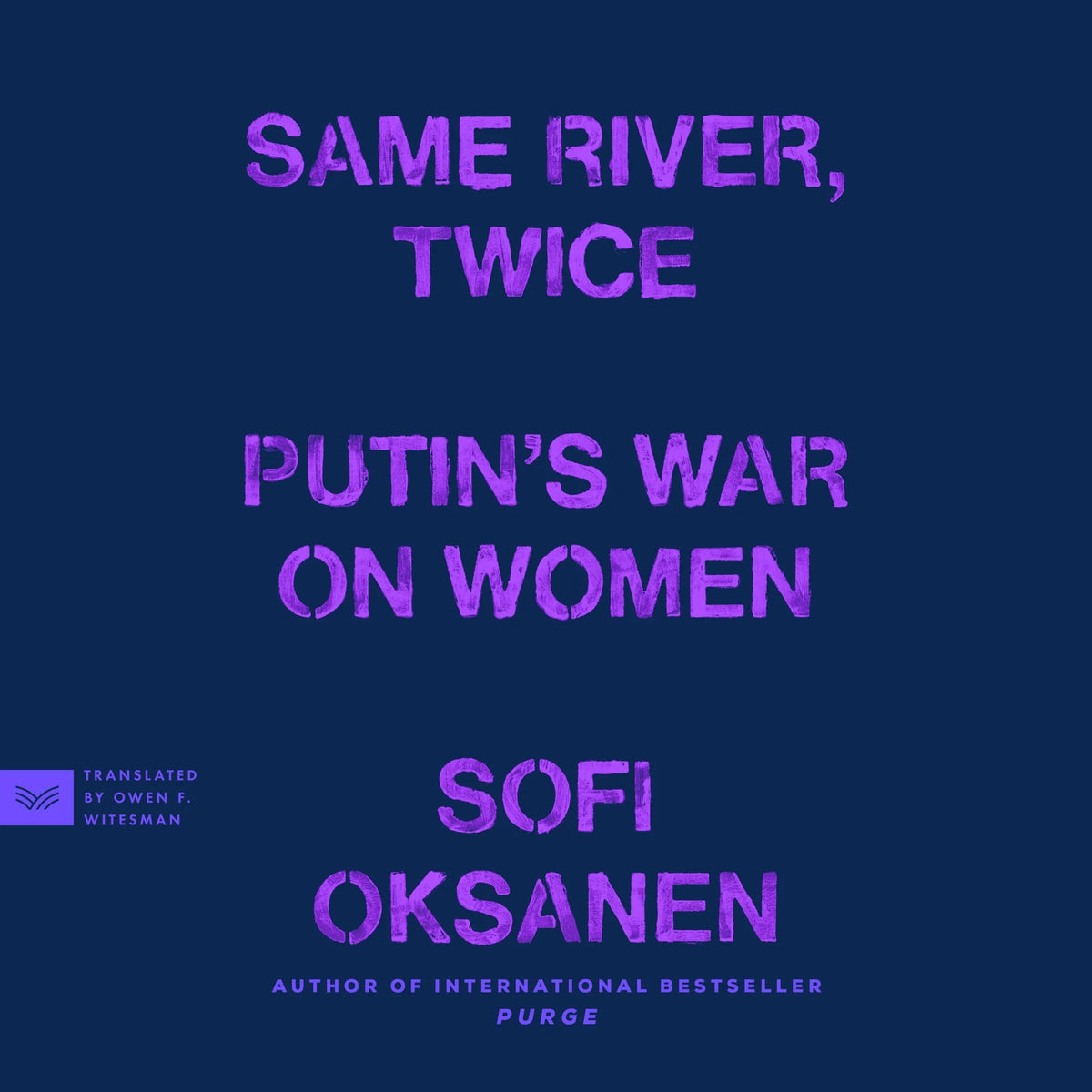 Same River, Twice