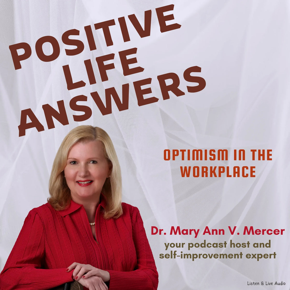 Positive Life Answers: Optimism In The Workplace
