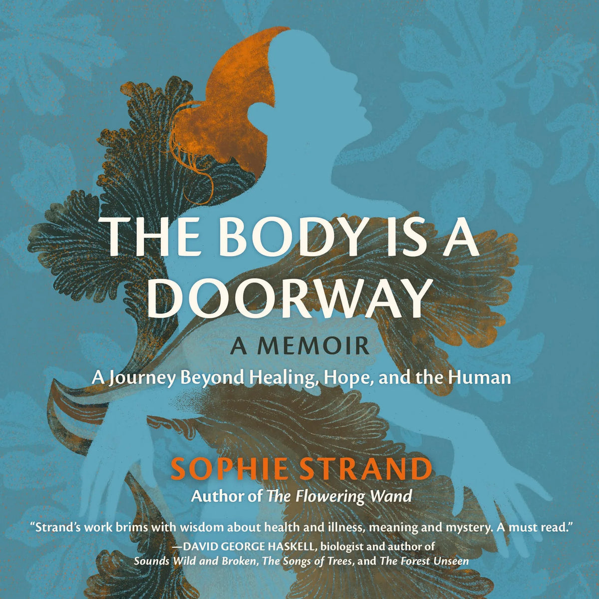 The Body Is a Doorway: A Memoir