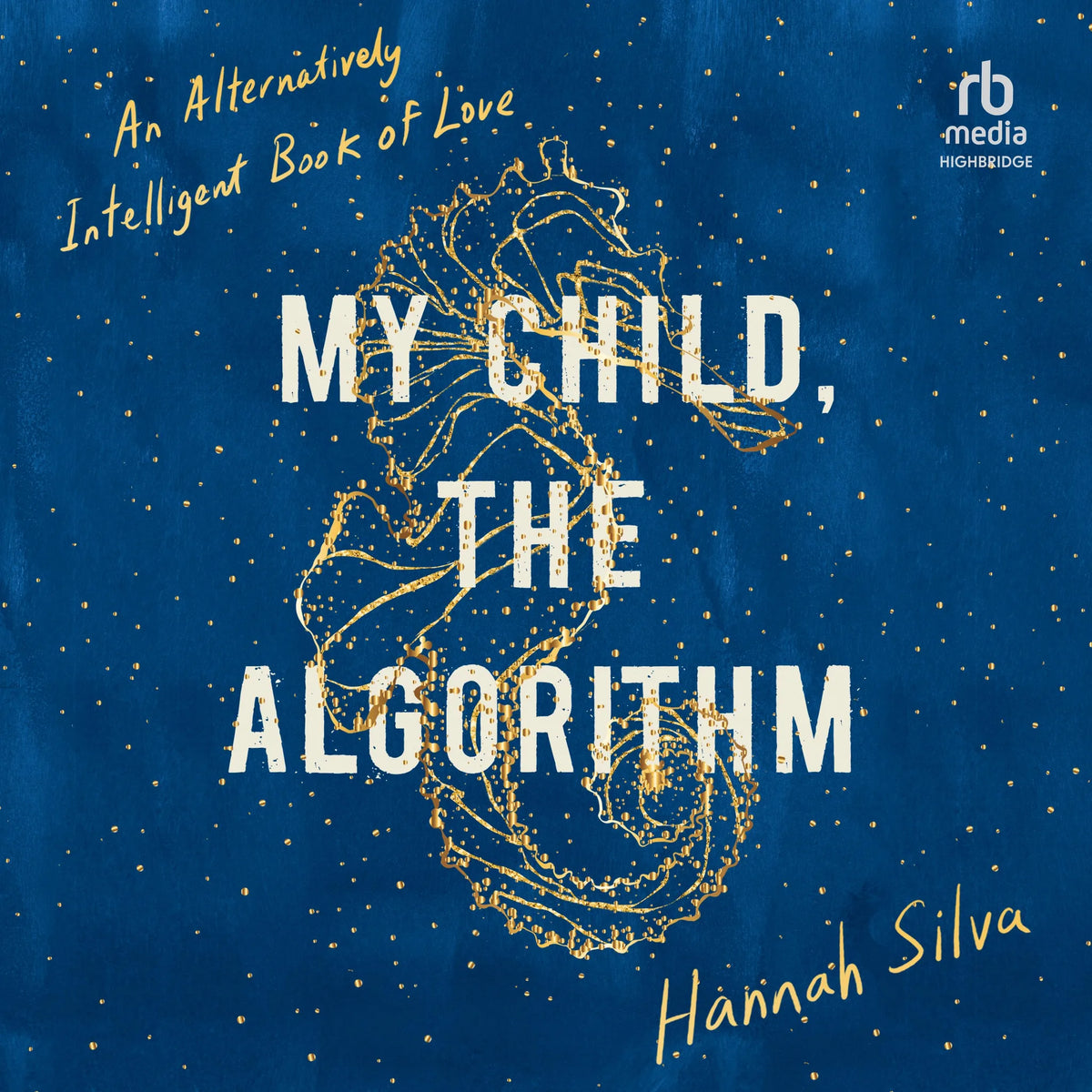 My Child, the Algorithm