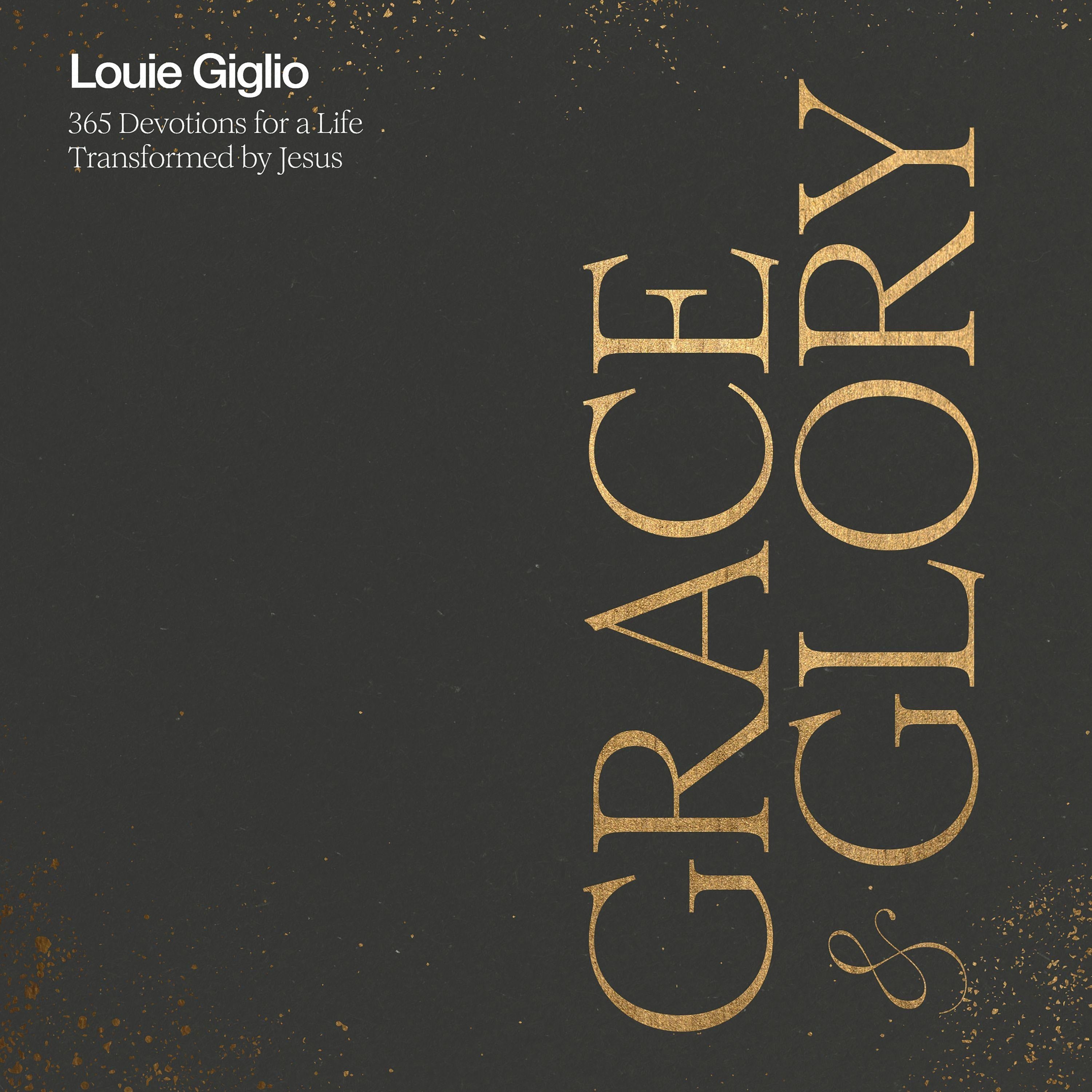 Grace &amp; Glory
