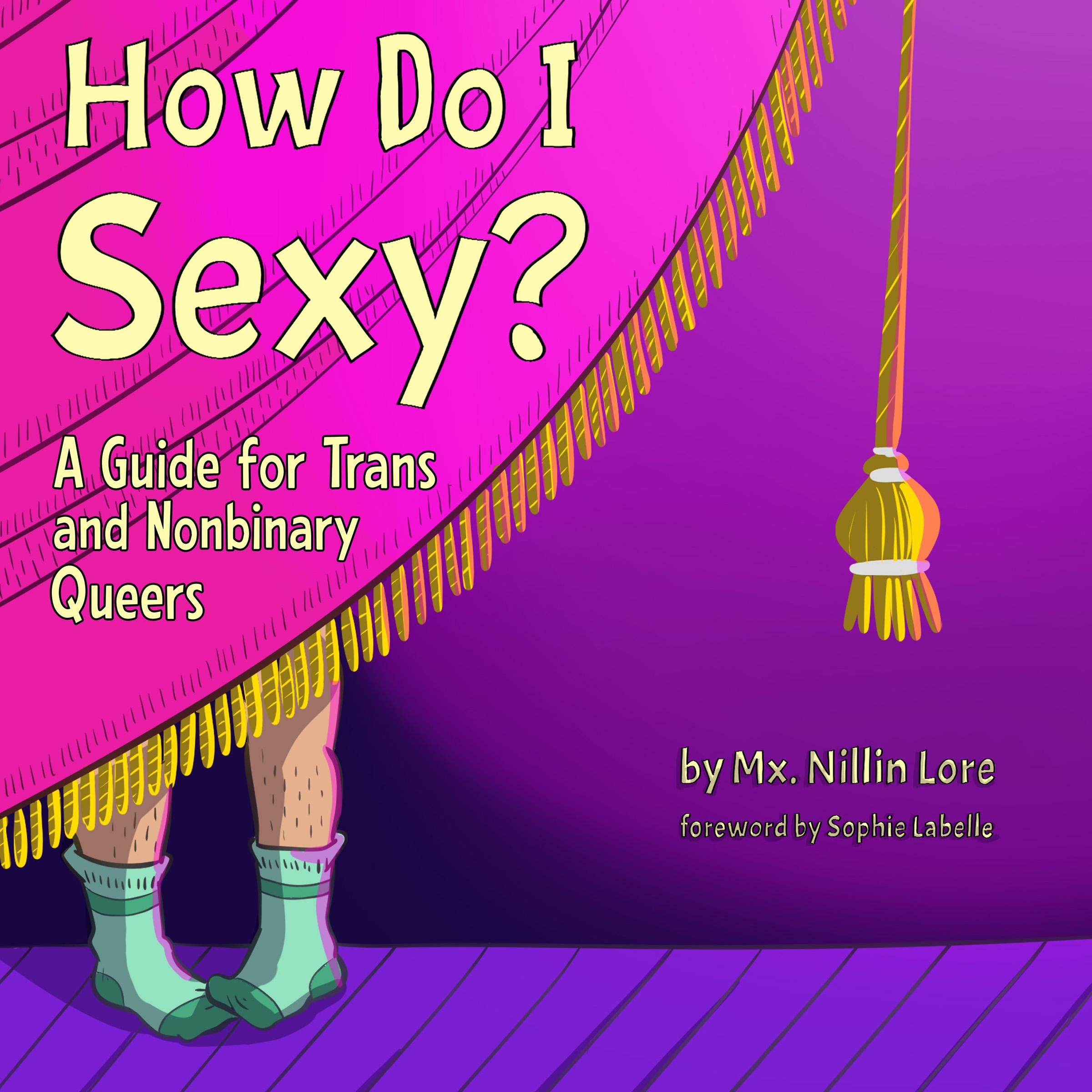 How Do I Sexy?