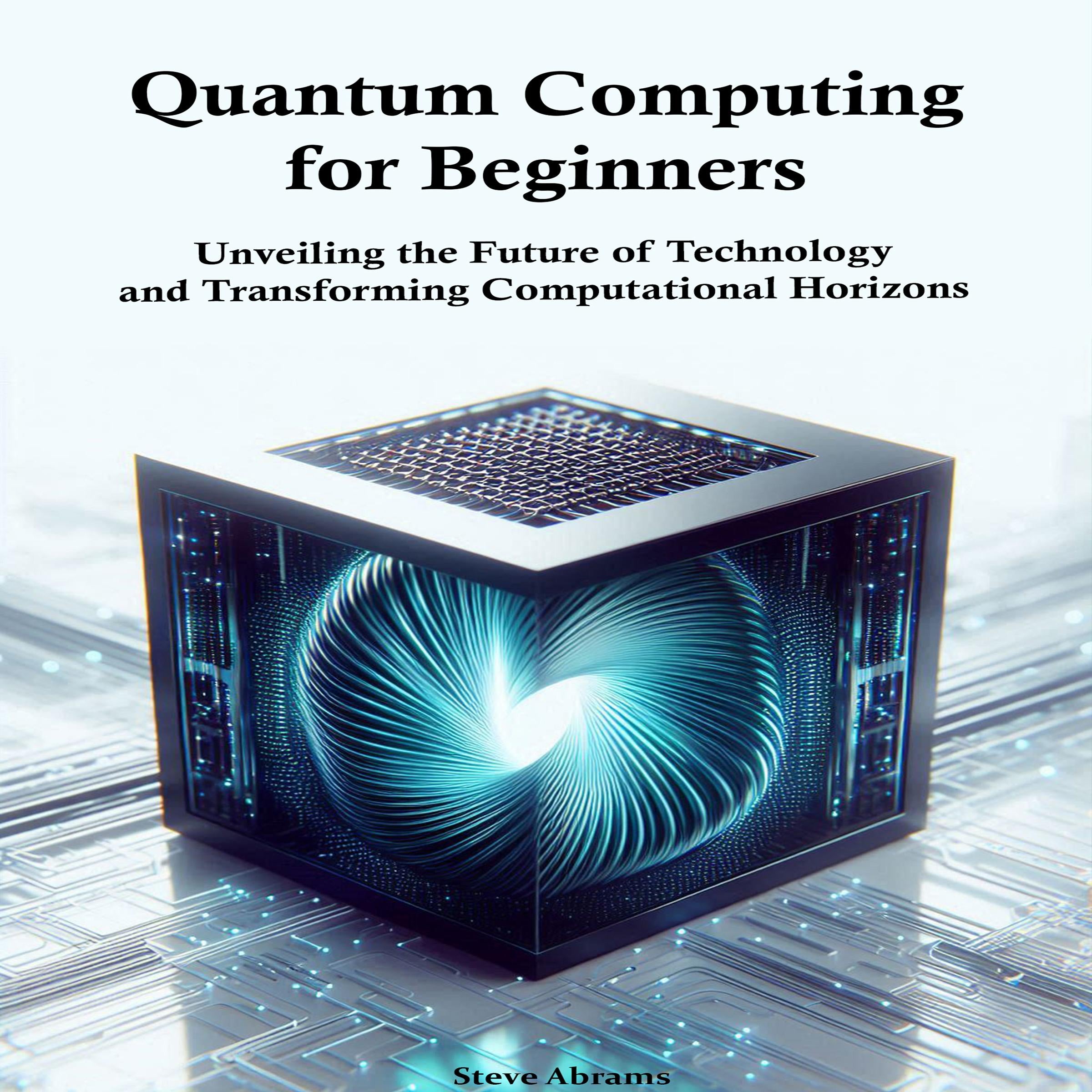 Quantum Computing  for Beginners