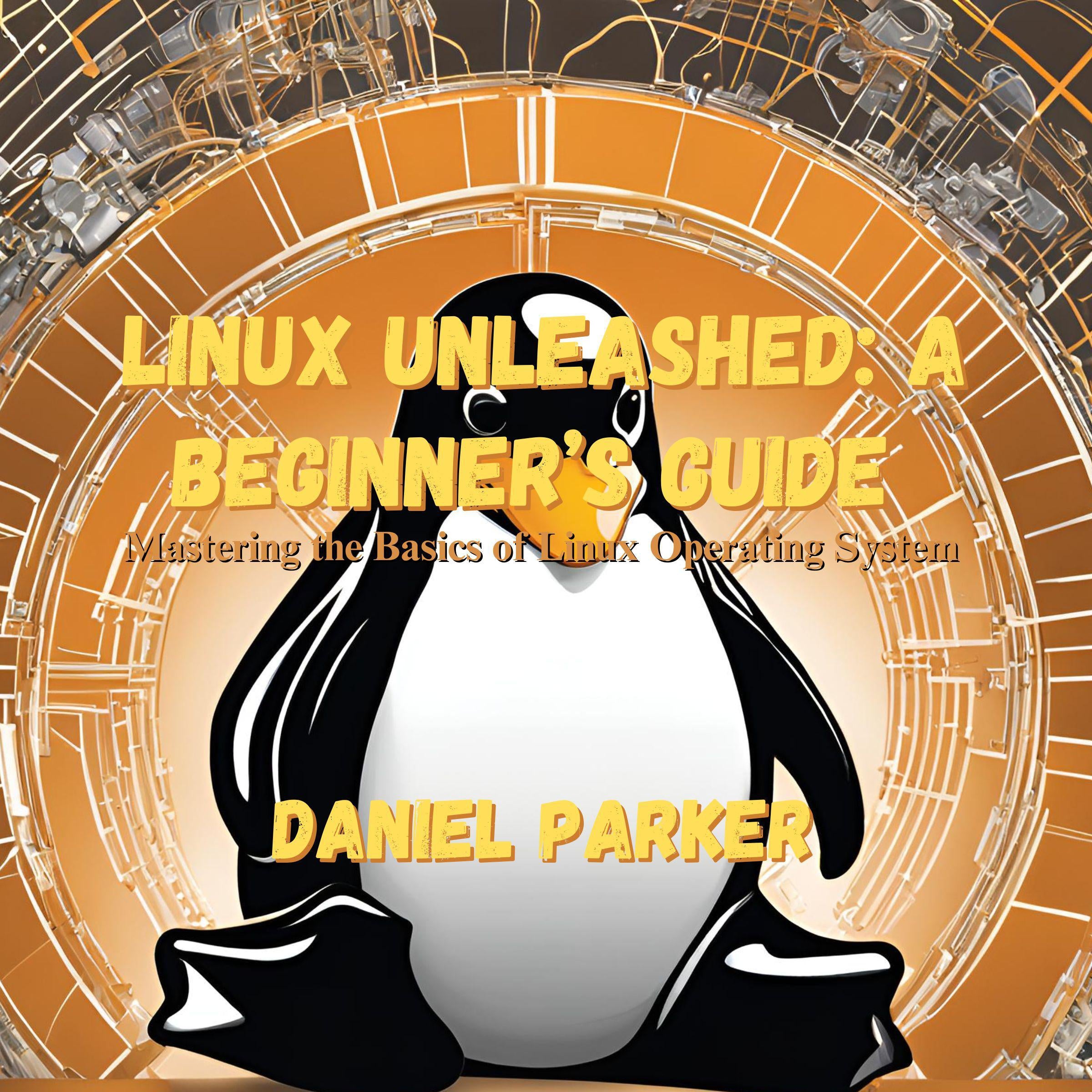 Linux Unleashed: A Beginner's Guide