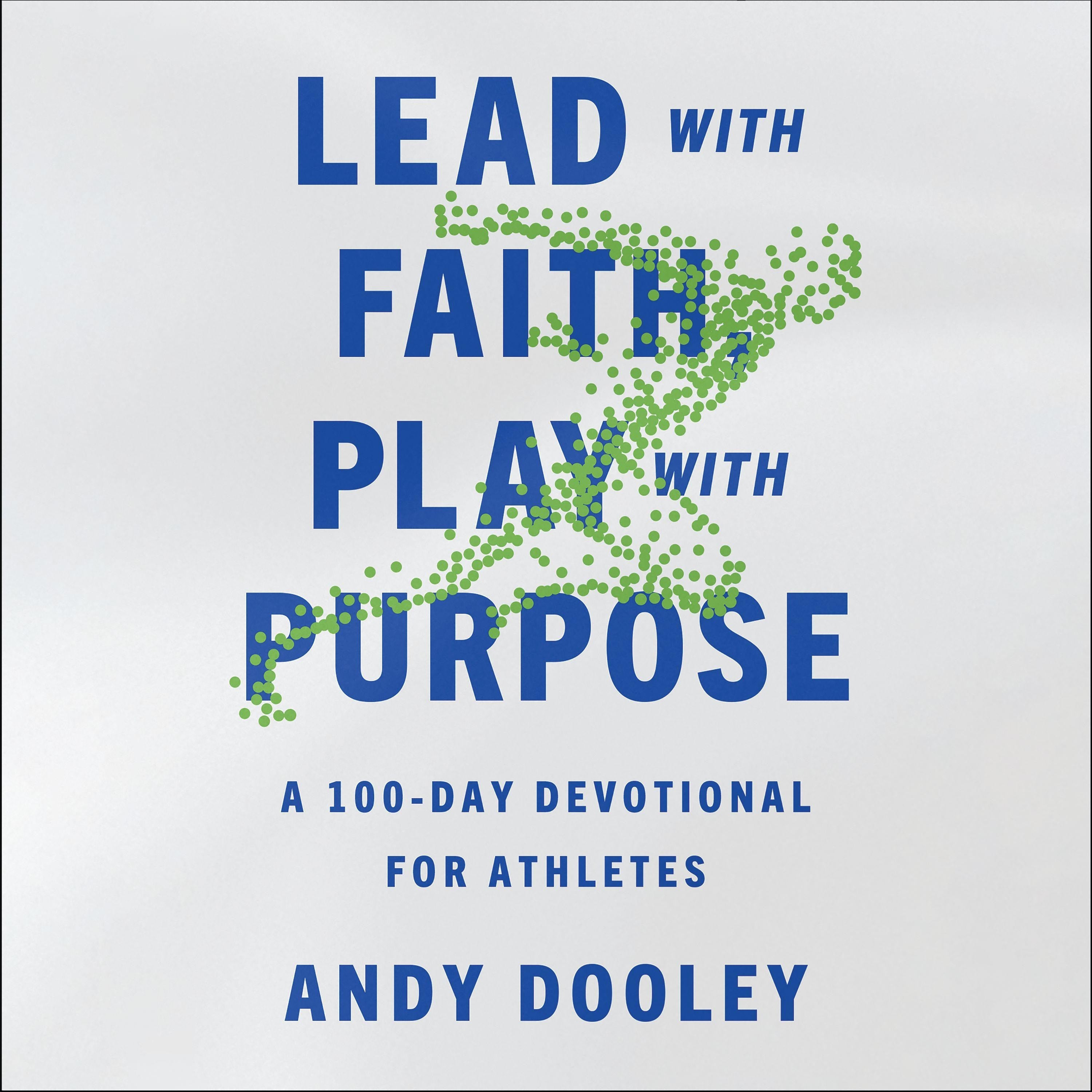 Lead with Faith, Play with Purpose