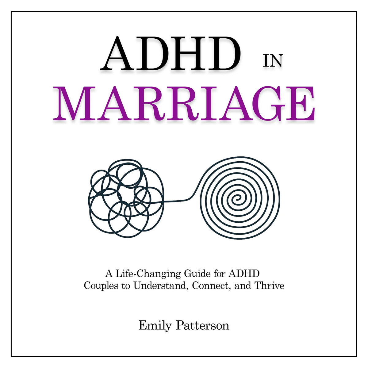ADHD in Marriage