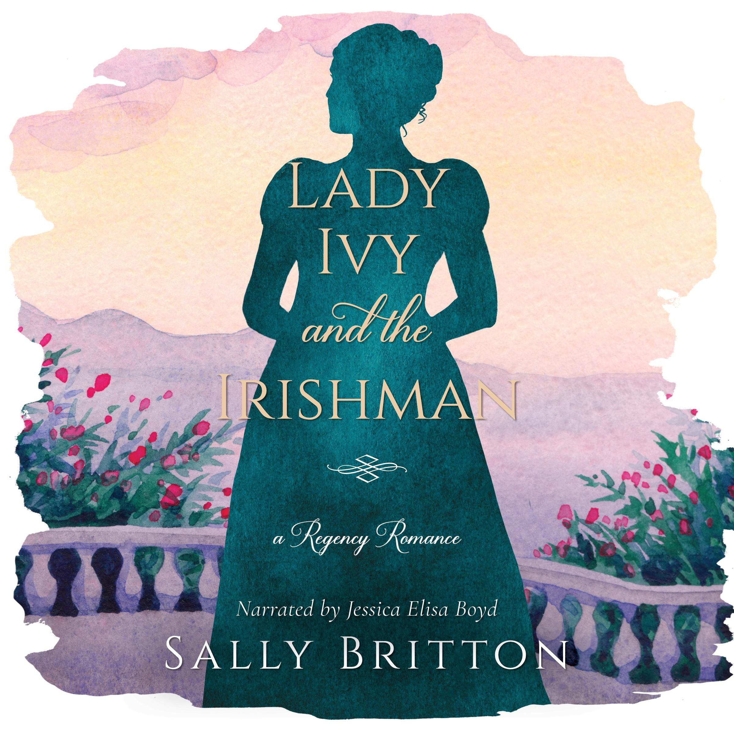 Lady Ivy and the Irishman