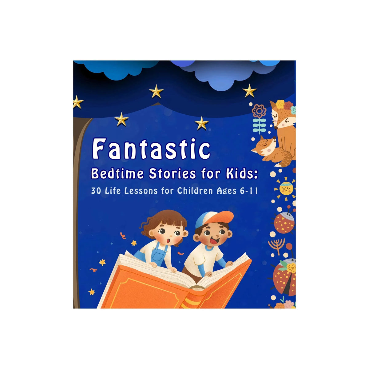 Fantastic Bedtime Stories for Kids