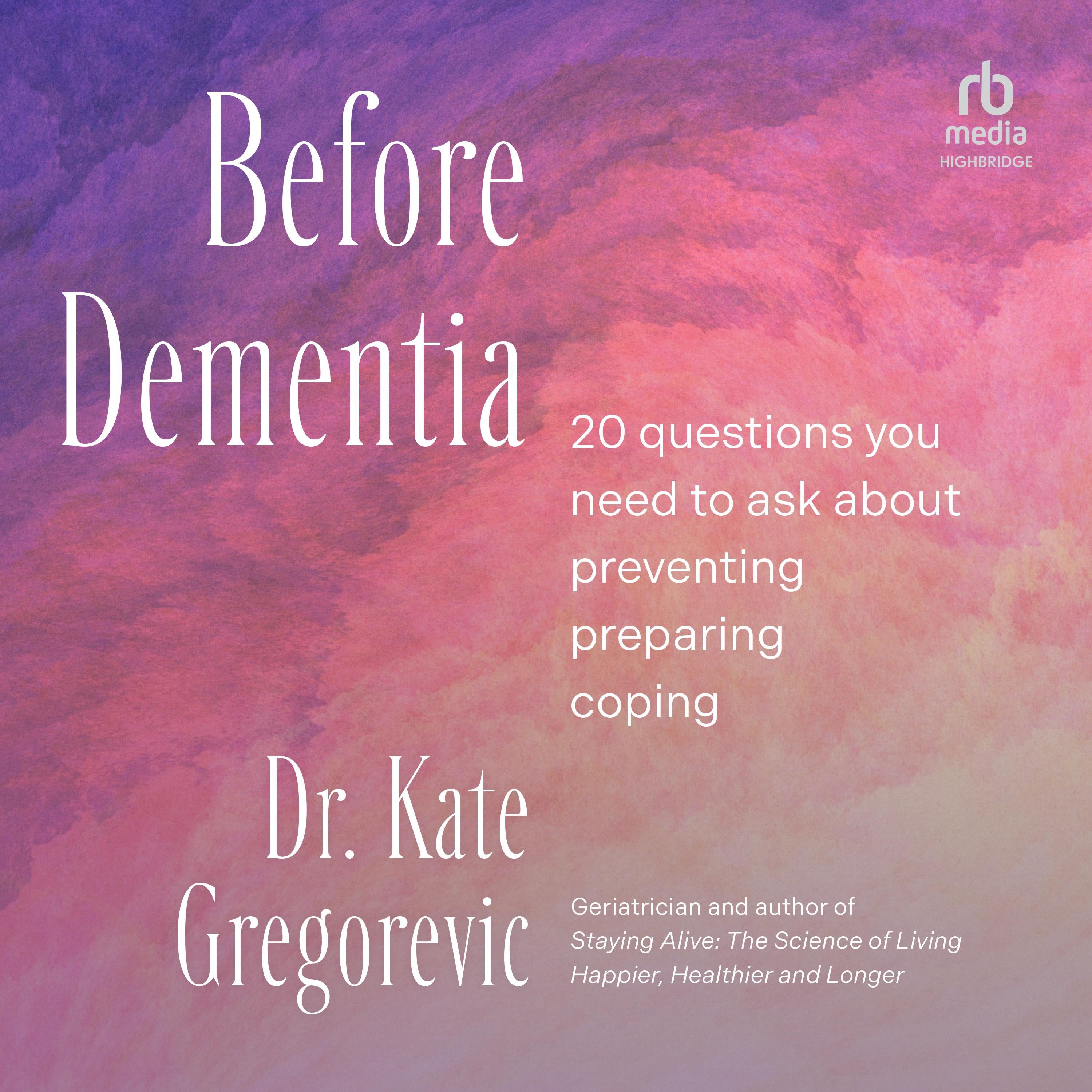 Before Dementia