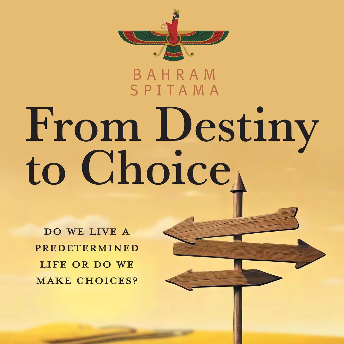 From Destiny to Choice