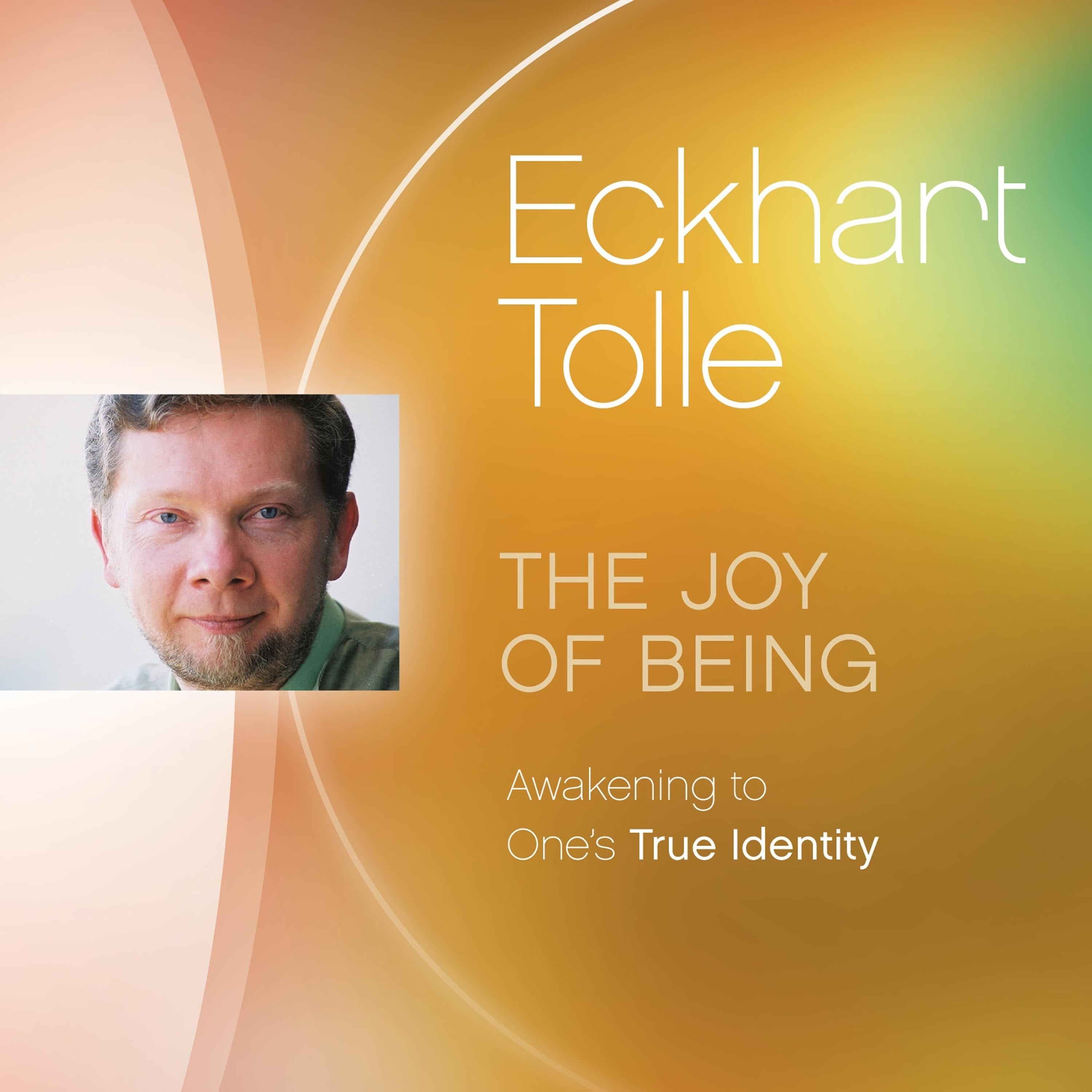 The Joy of Being