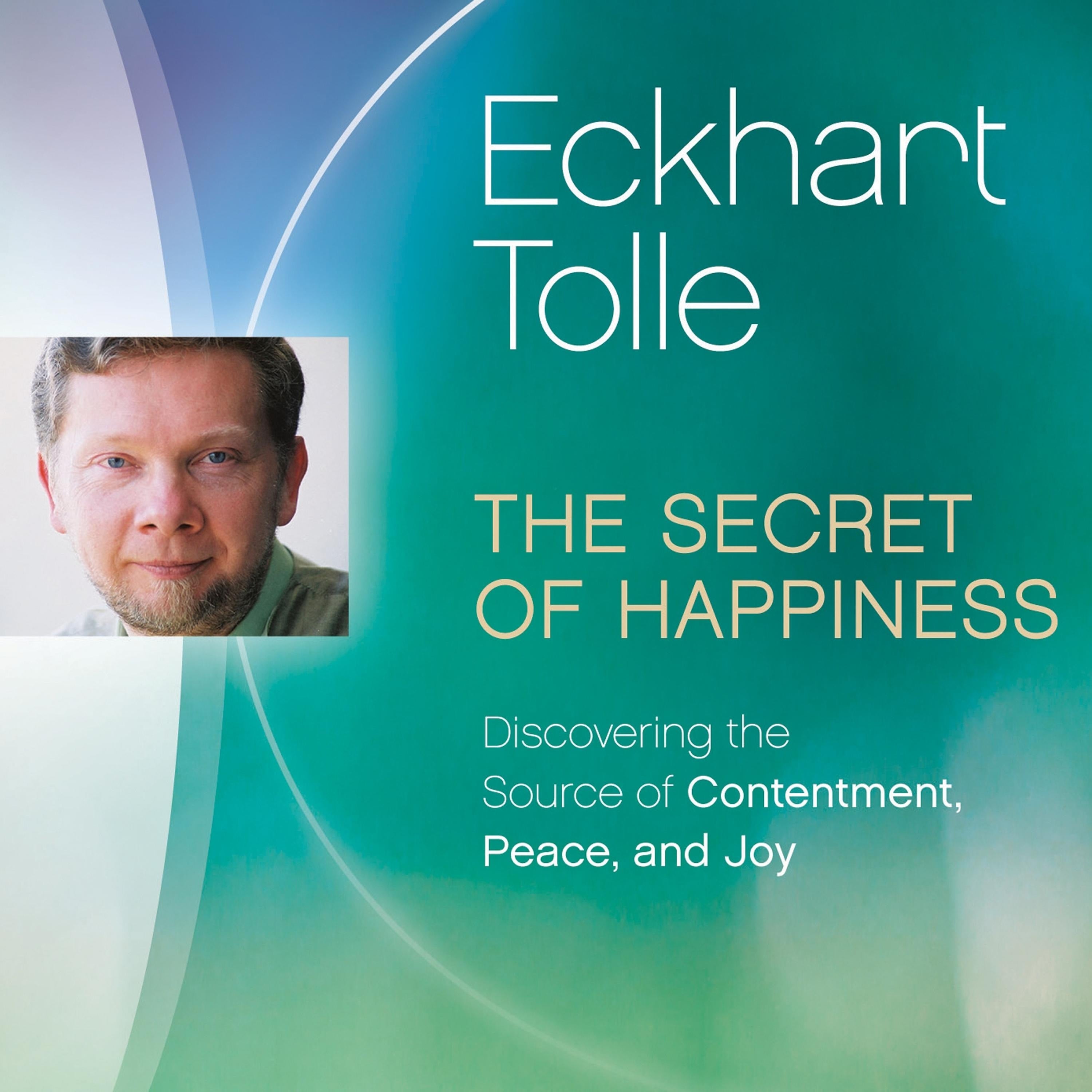 The Secret of Happiness