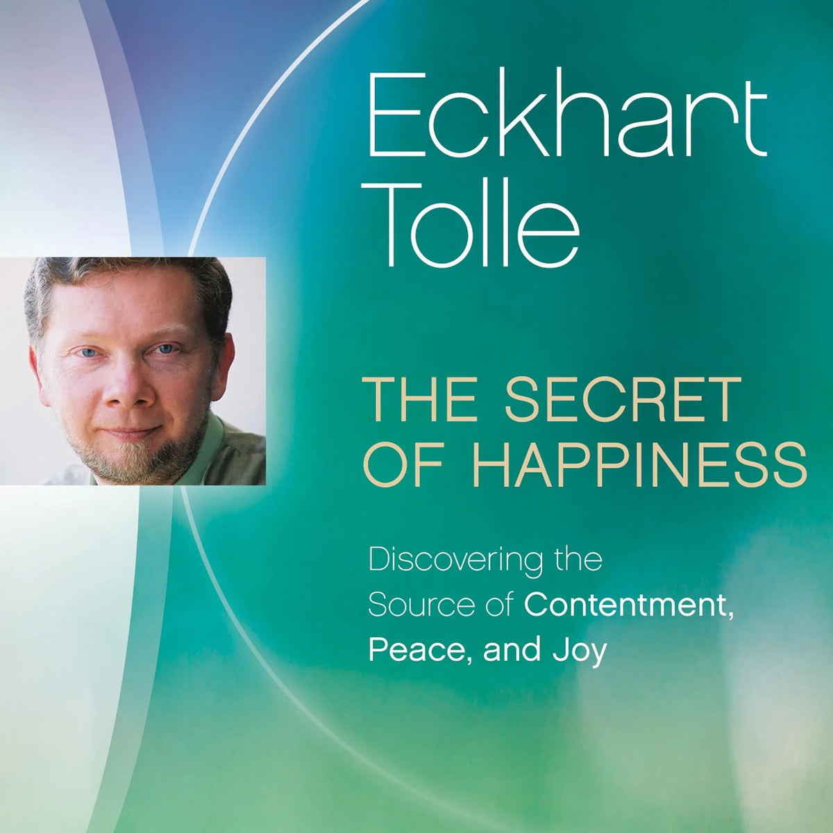 The Secret of Happiness