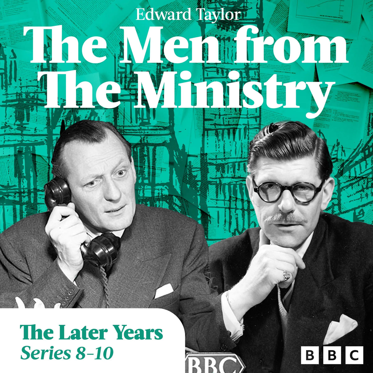 The Men from the Ministry: The Later Years