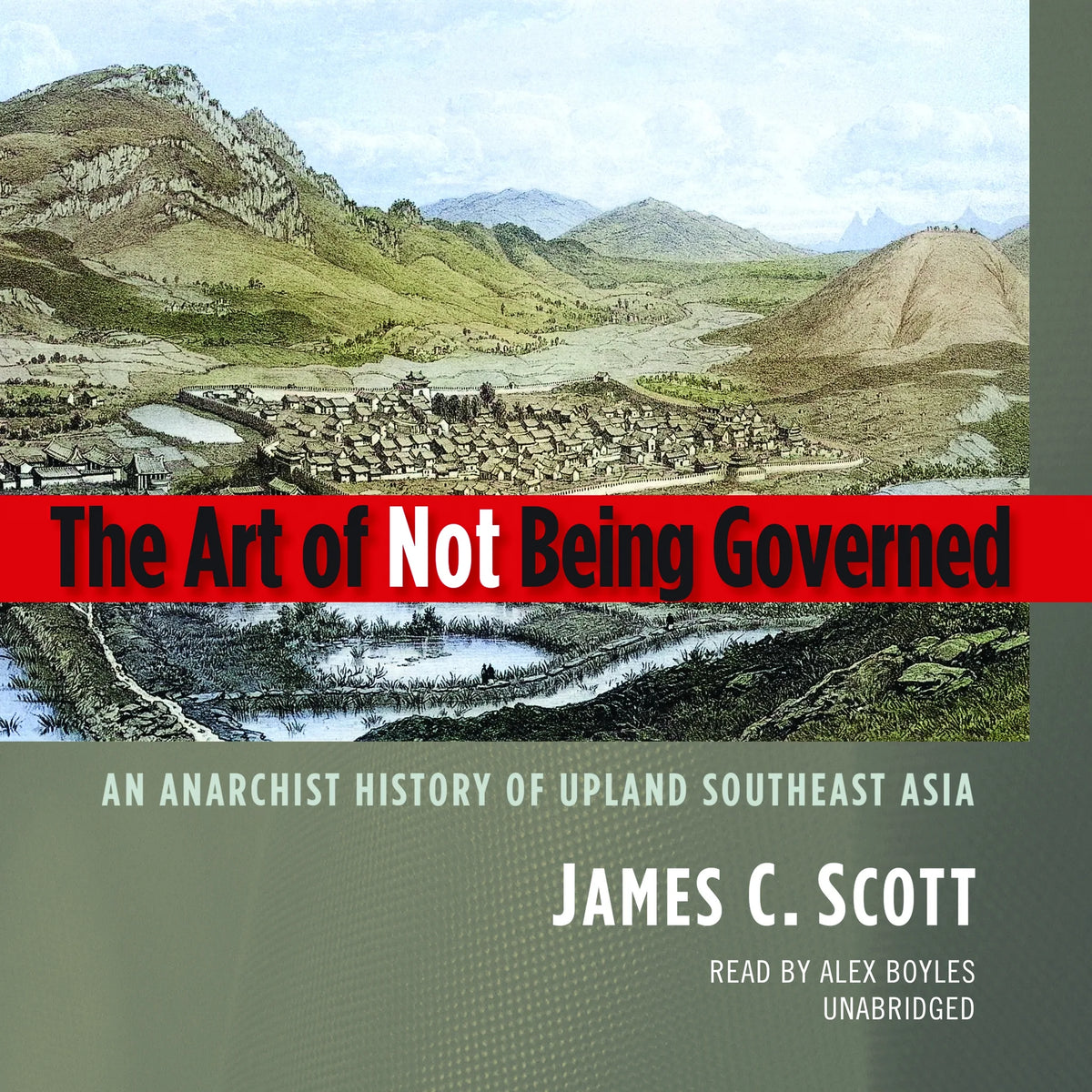The Art of Not Being Governed