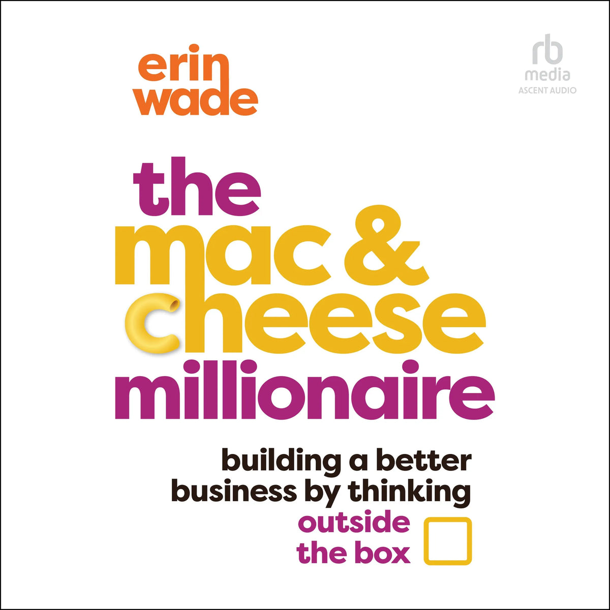 The Mac & Cheese Millionaire
