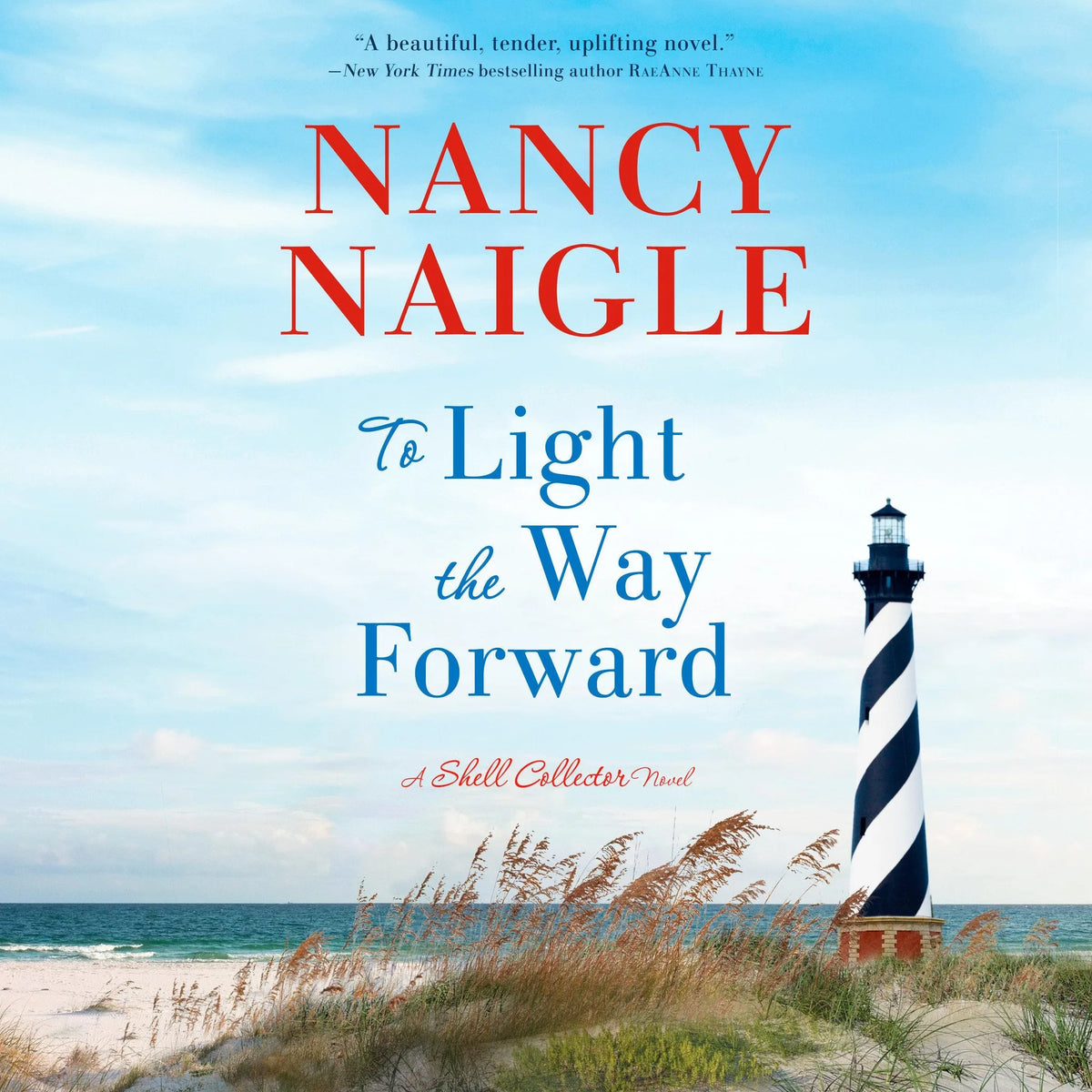To Light the Way Forward