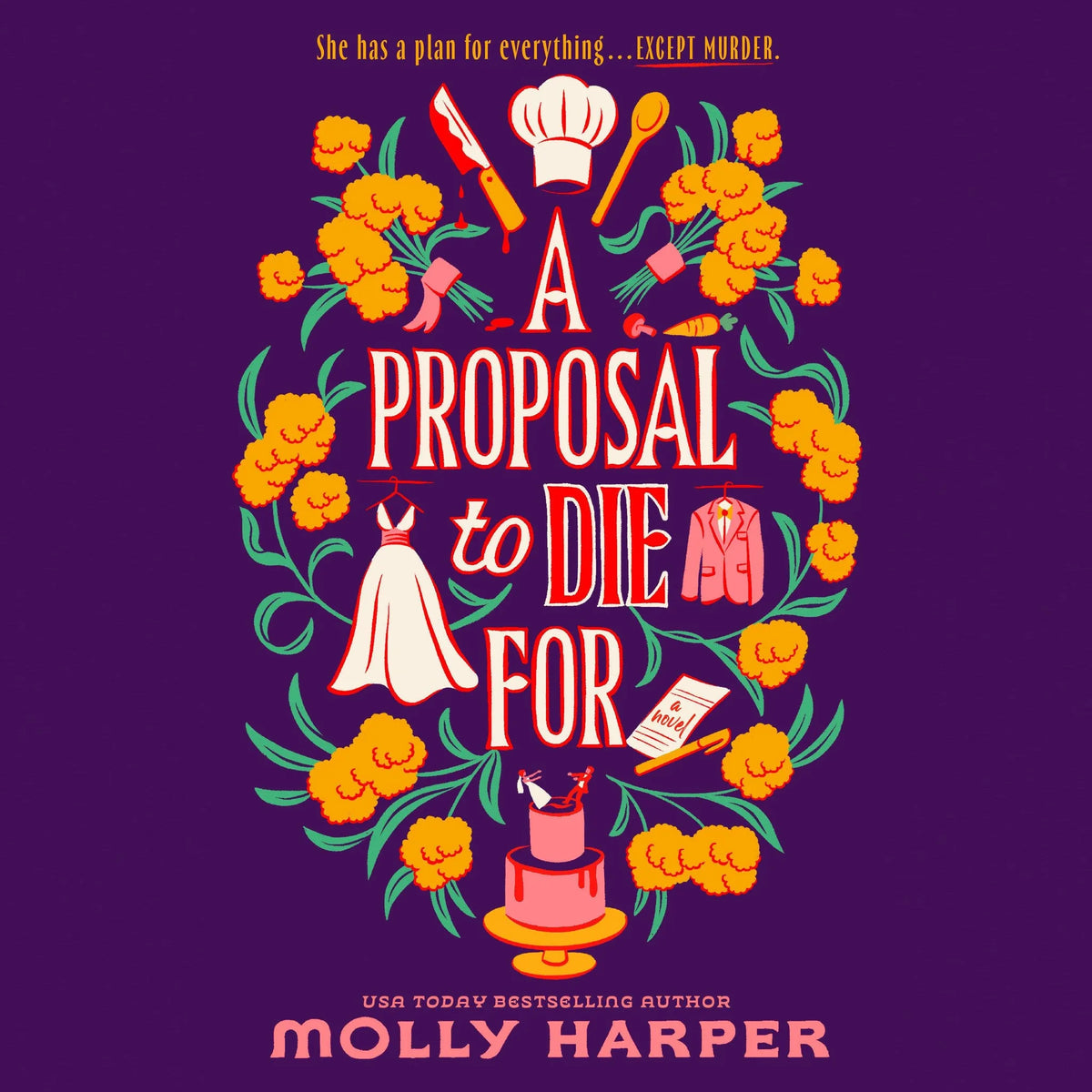 A Proposal to Die For