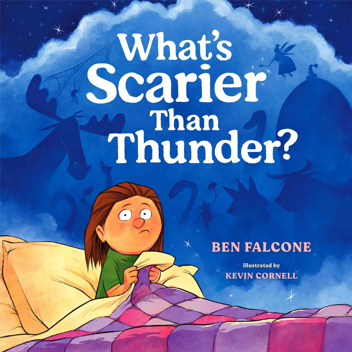 What's Scarier Than Thunder?