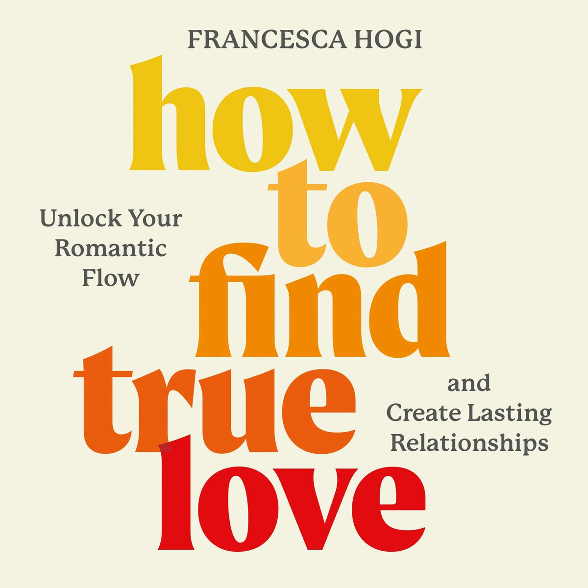 How to Find True Love