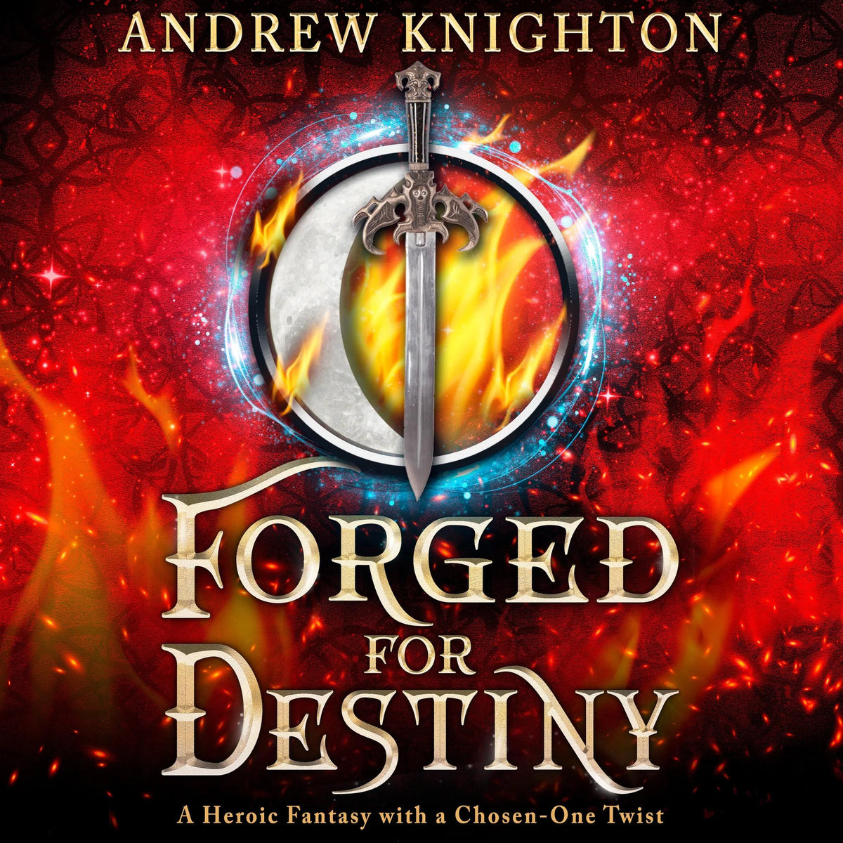 Forged for Destiny