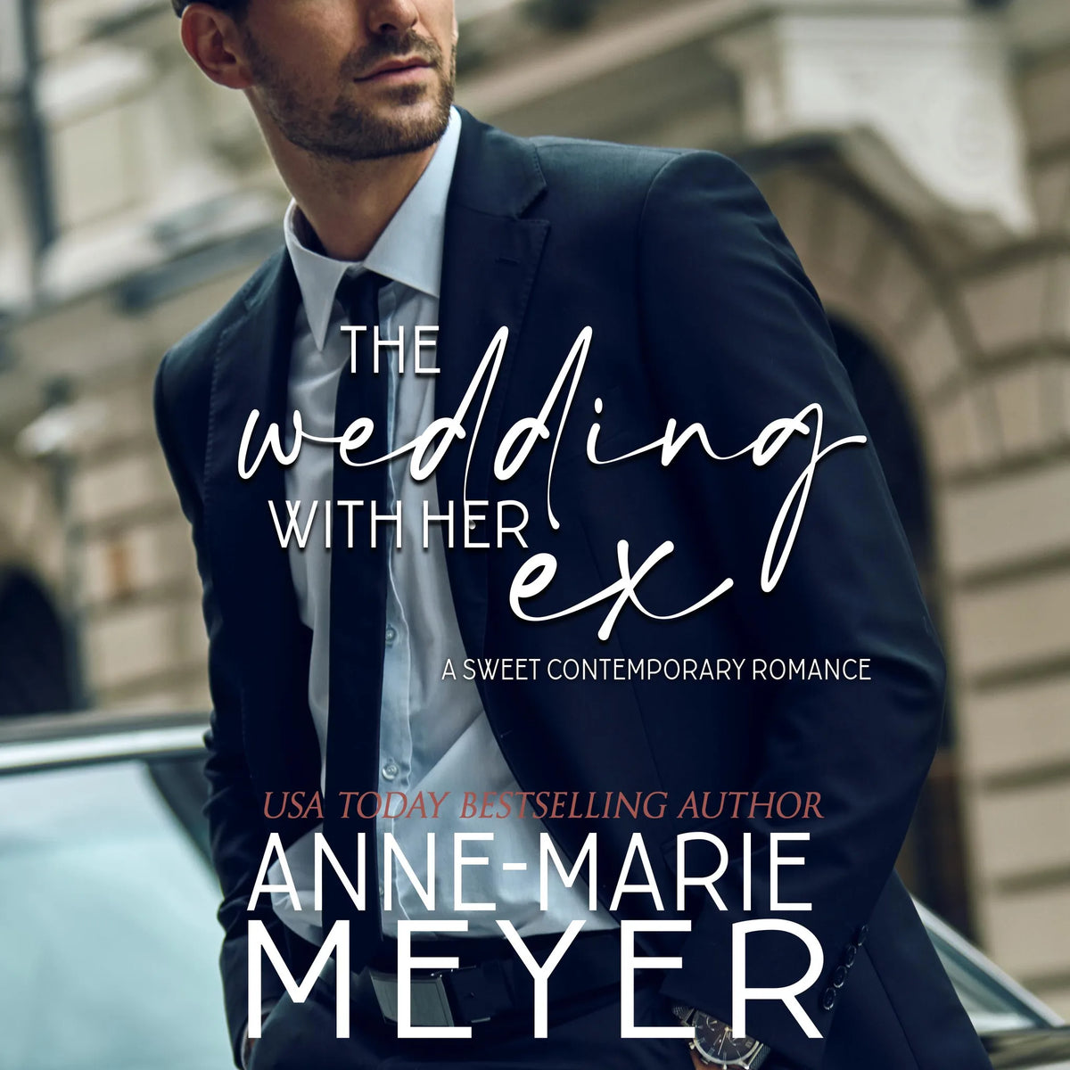 The Wedding with her Ex