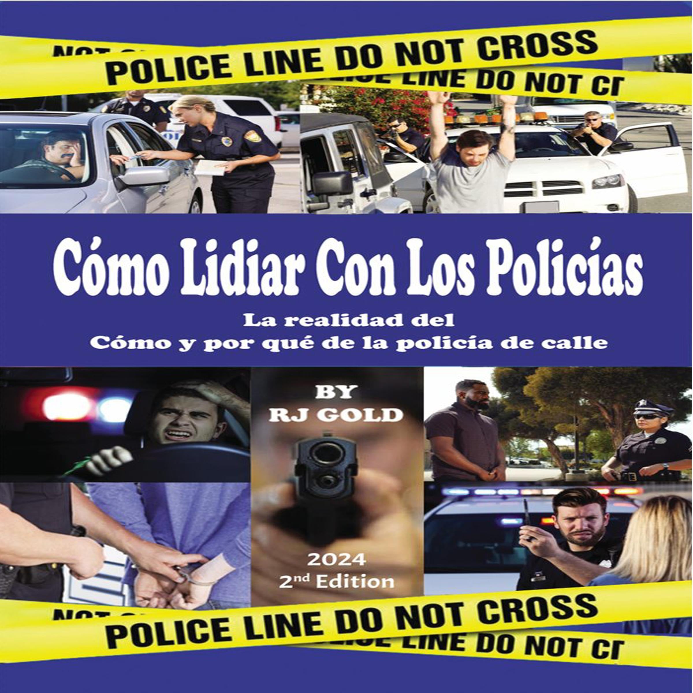 Cómo Lidiar  Con Los  Policías