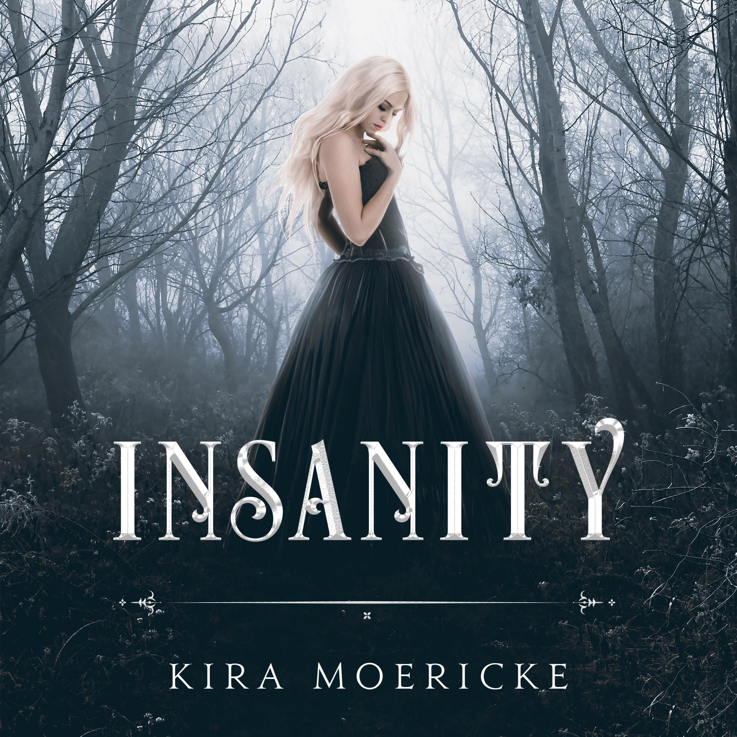 Insanity