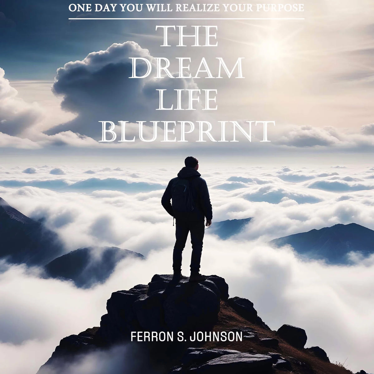 The Dream Life Blueprint
